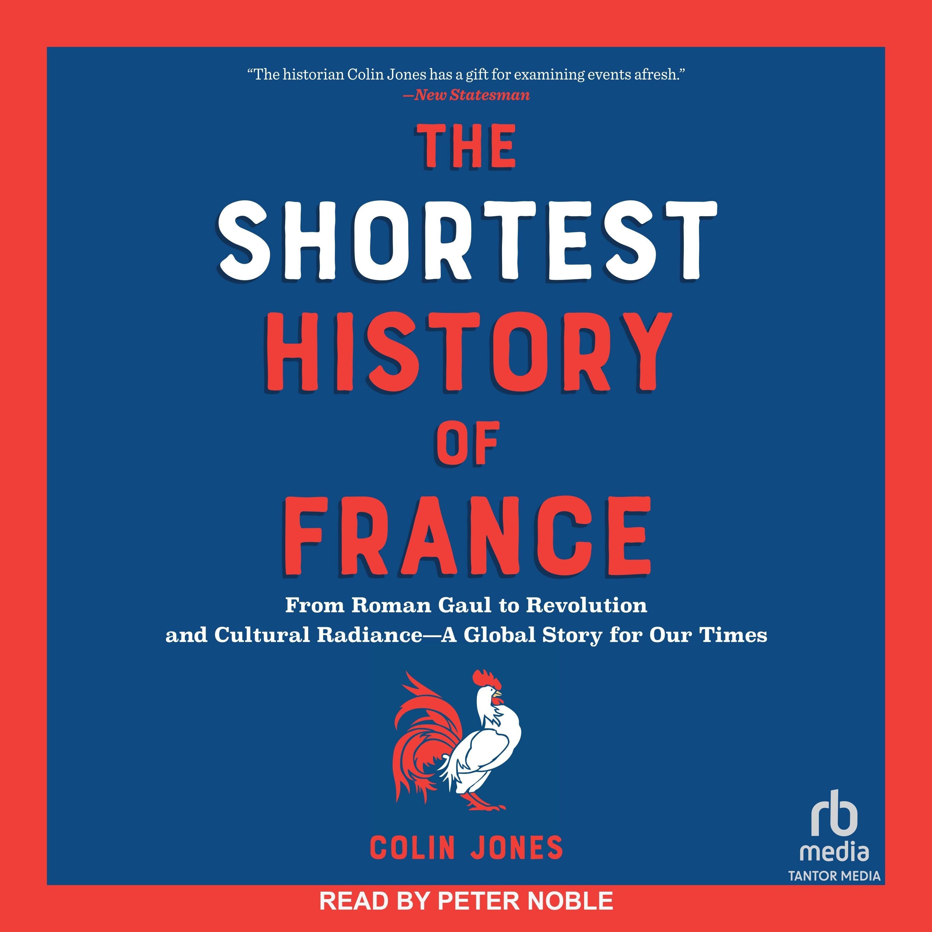 The Shortest History of France