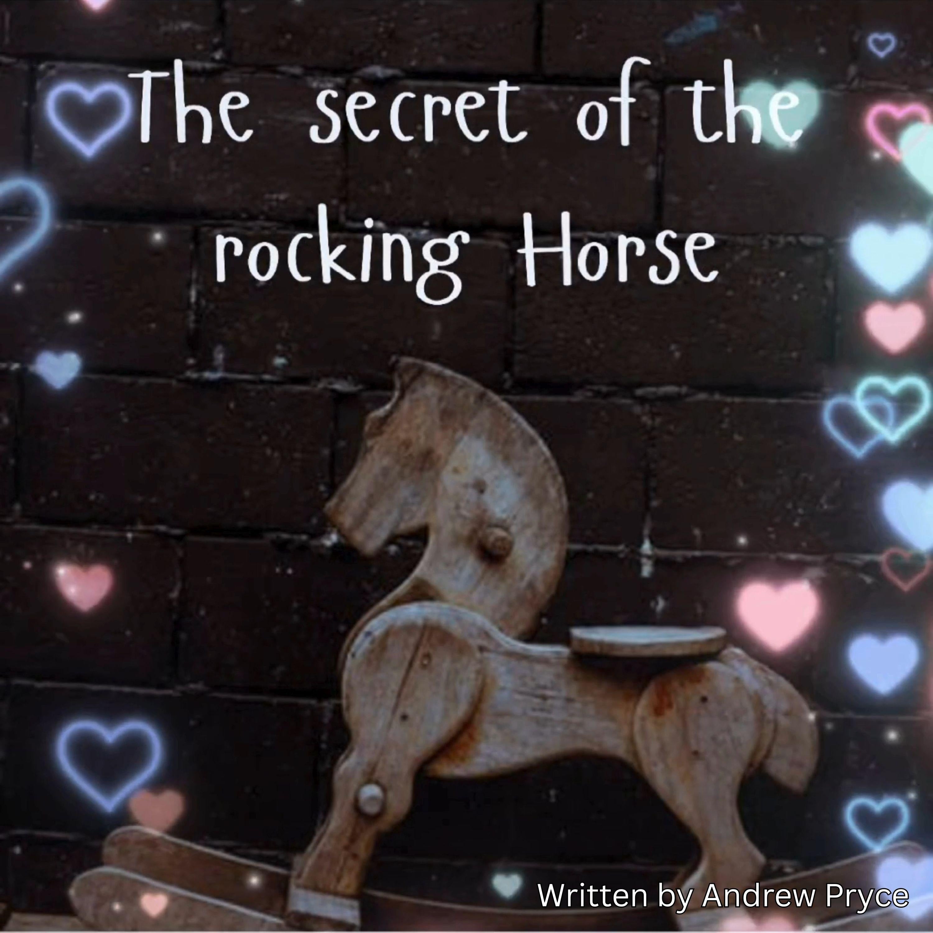 The Secret of the Rocking Horse