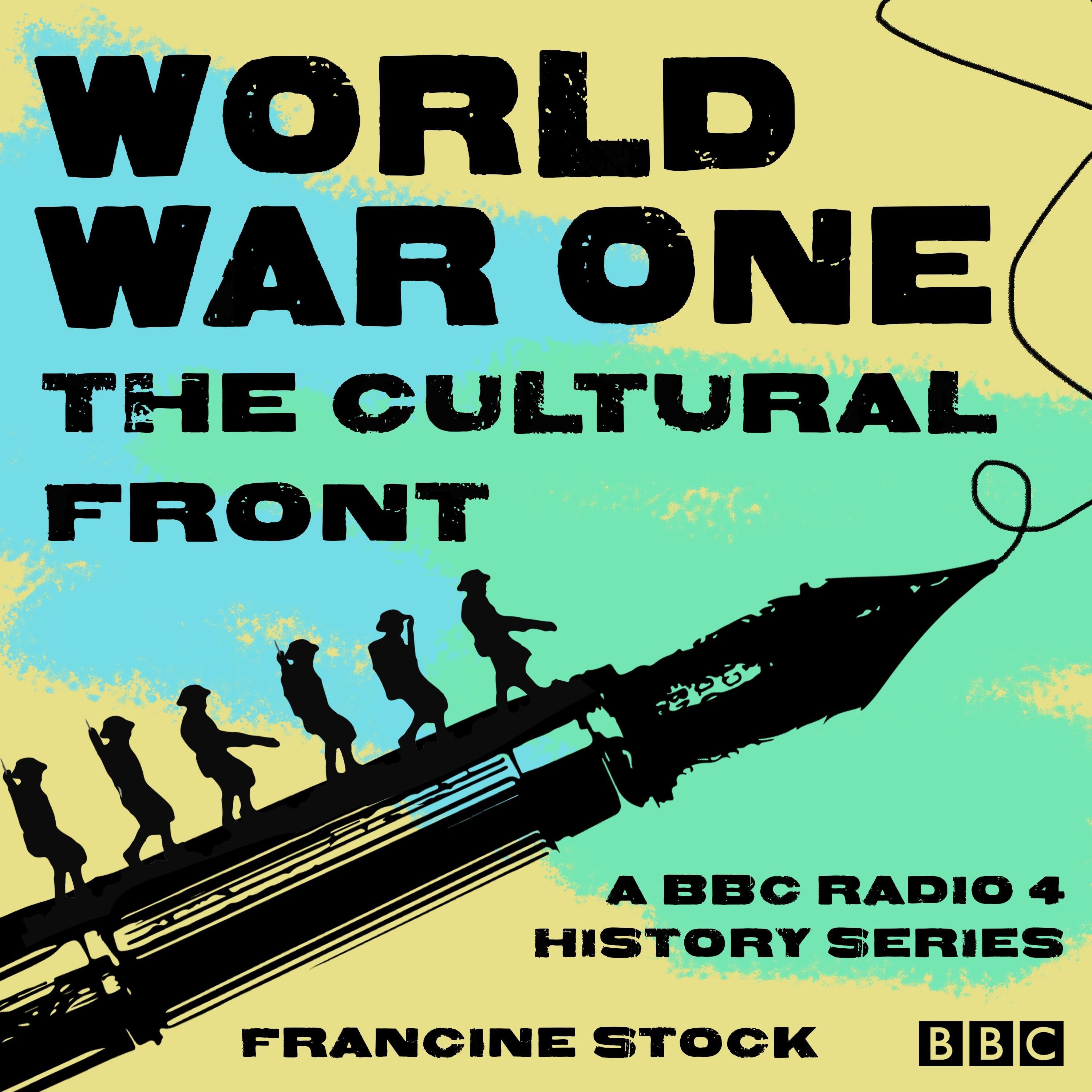 World War One: The Cultural Front
