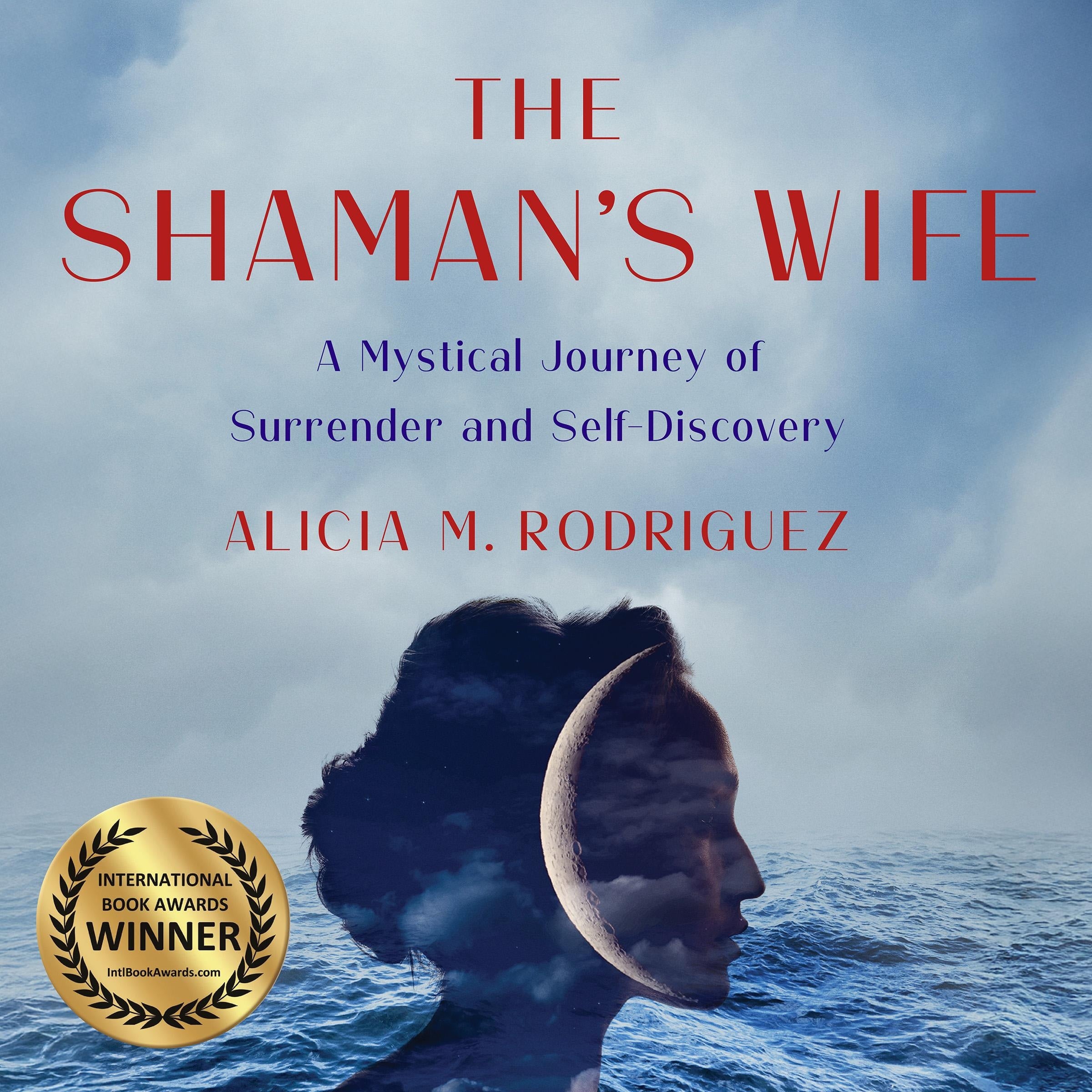 The Shaman's Wife