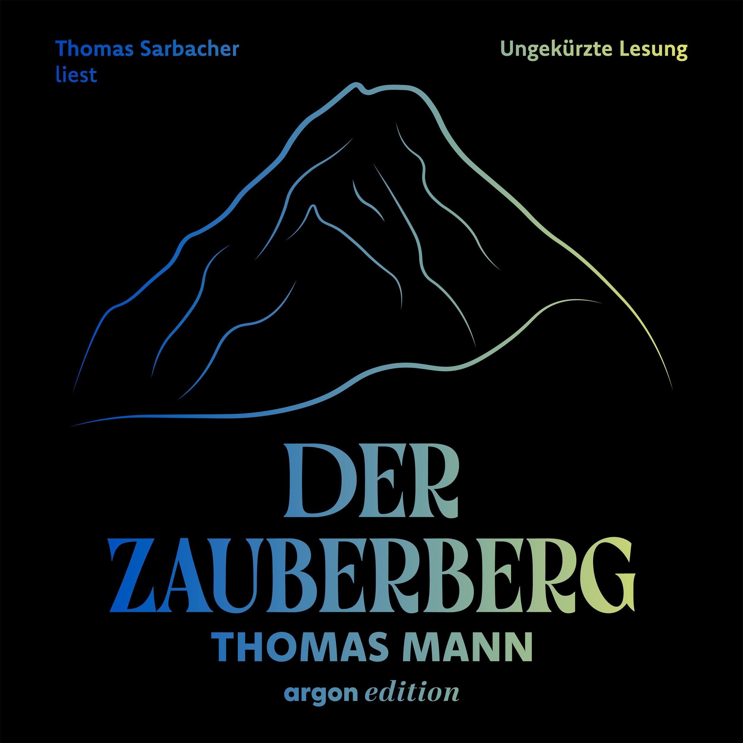Der Zauberberg (Ungekürzte Lesung)