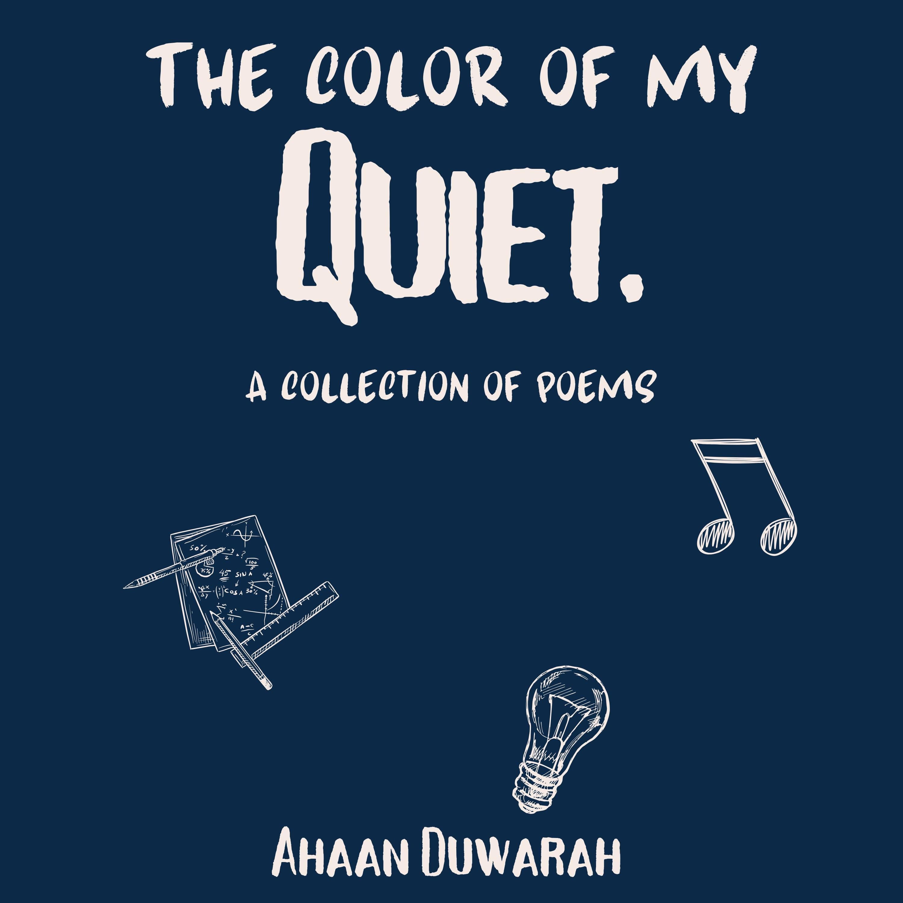 The Color of My Quiet