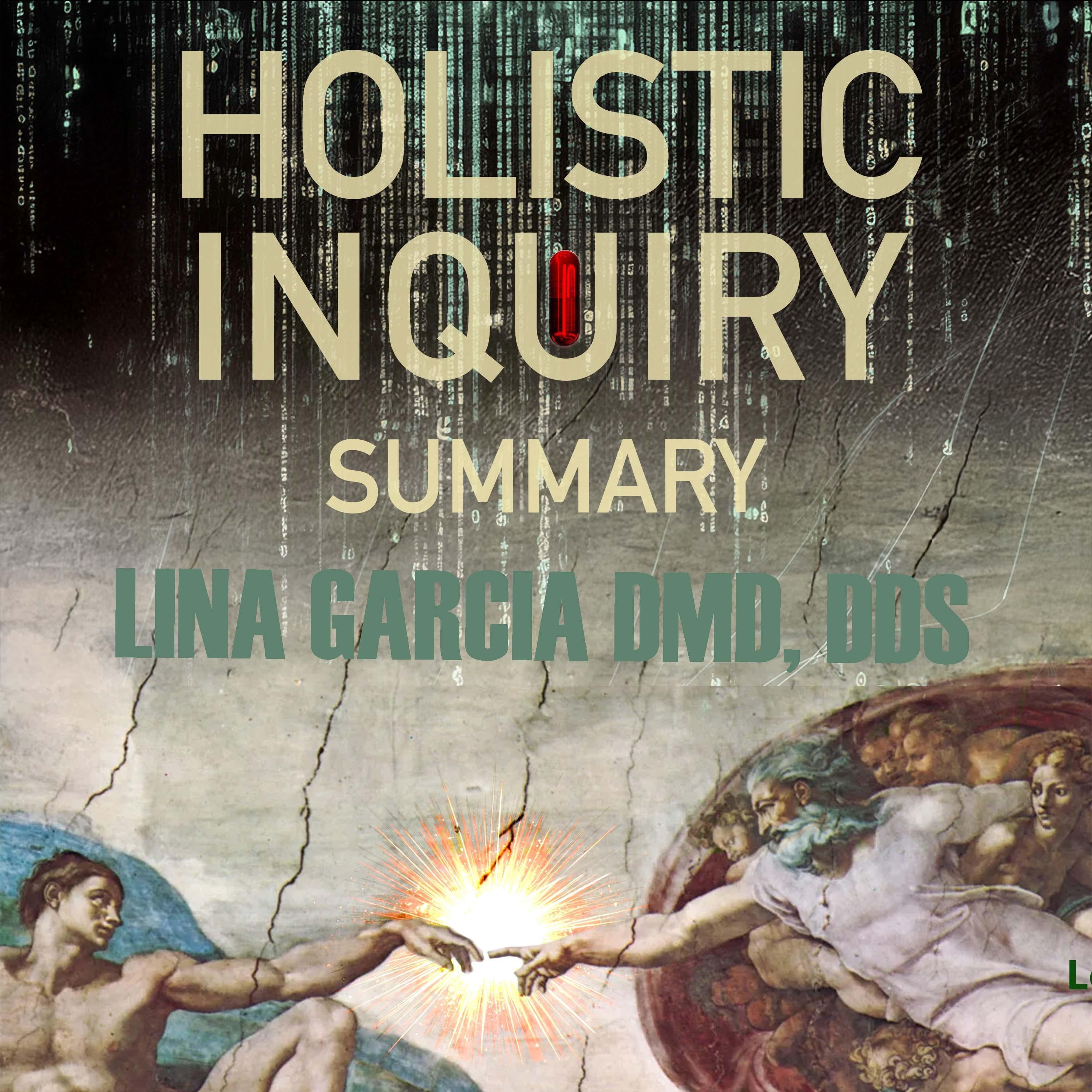 Holistic Inquiry: Summary