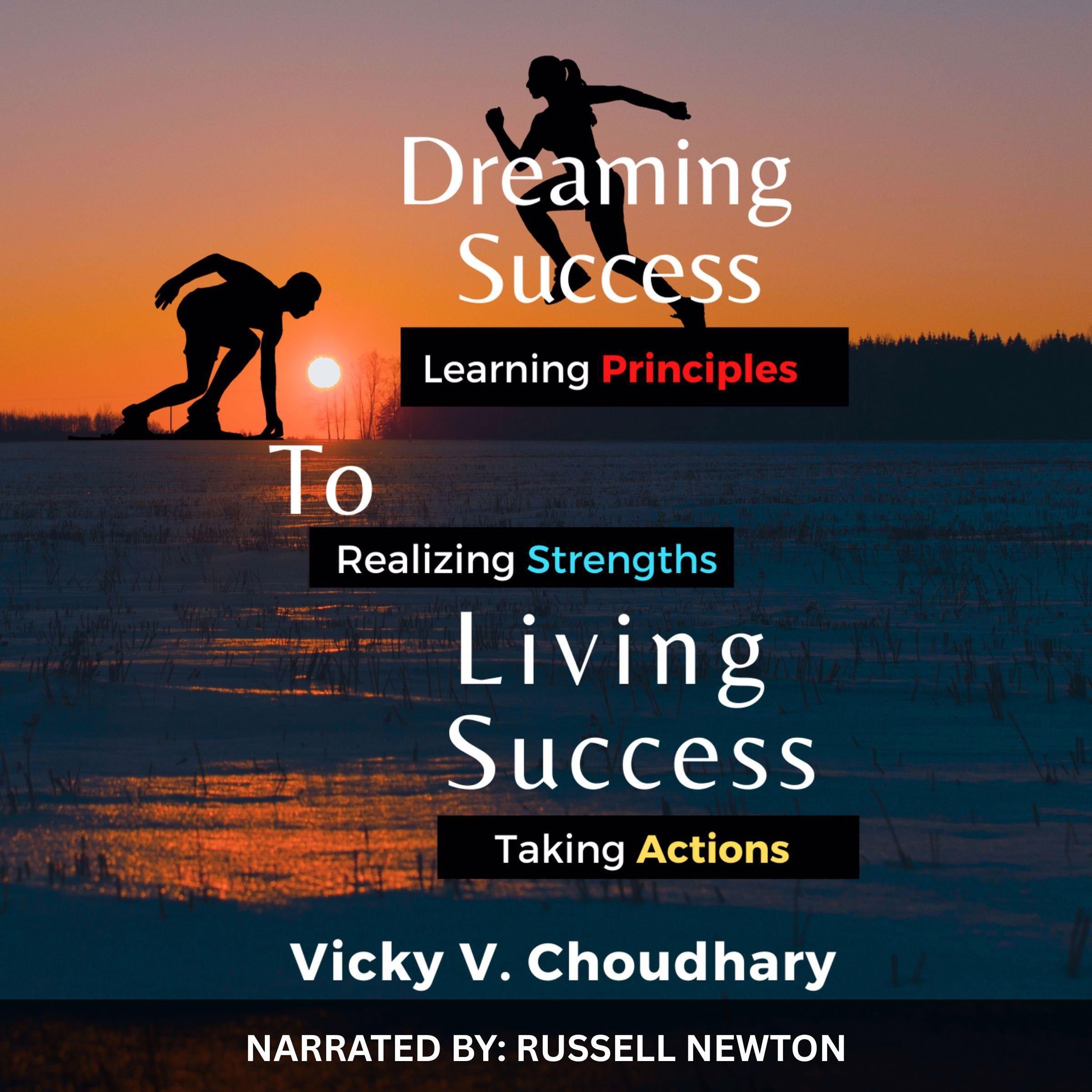 Dreaming Success To Living Success