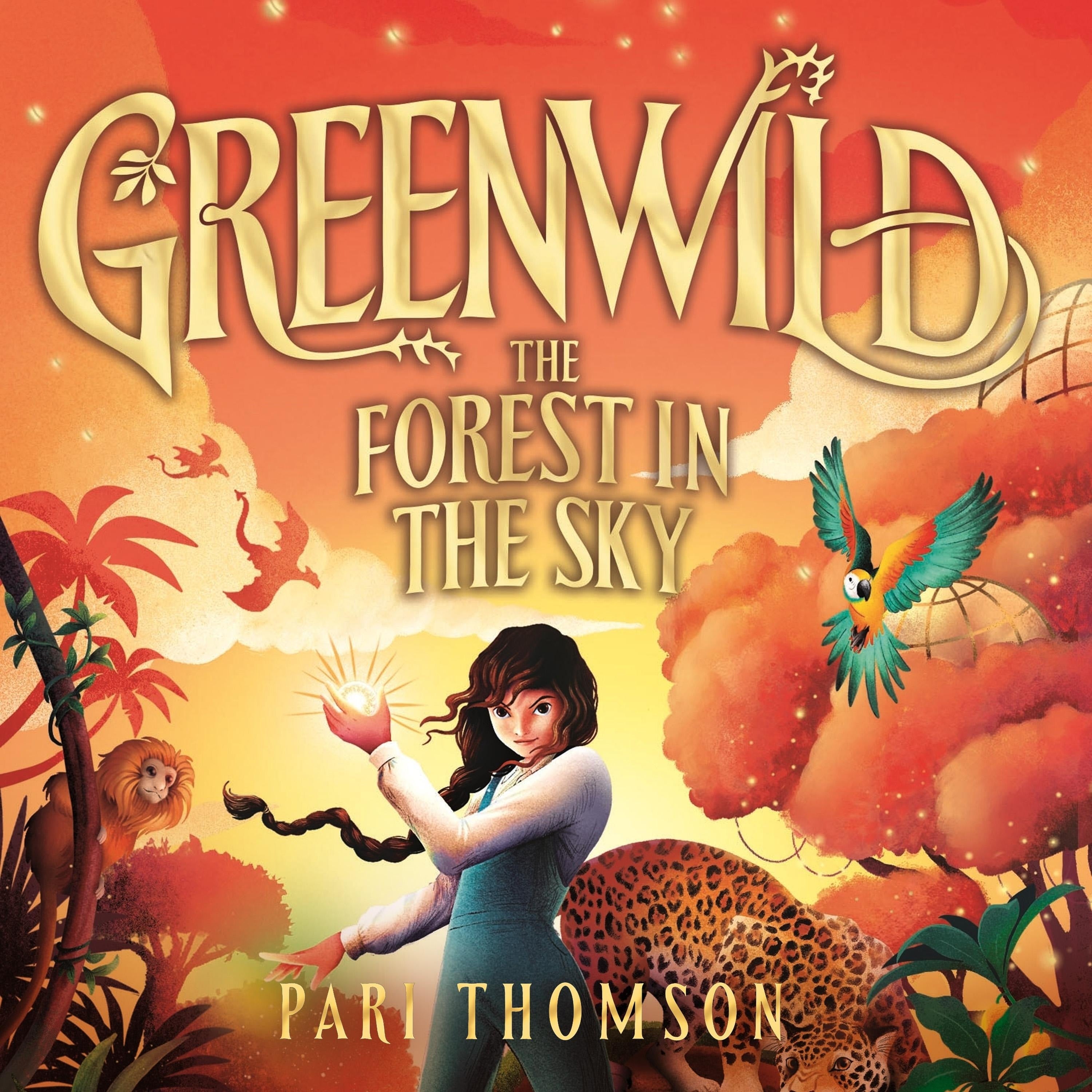 Greenwild: The Forest in the Sky