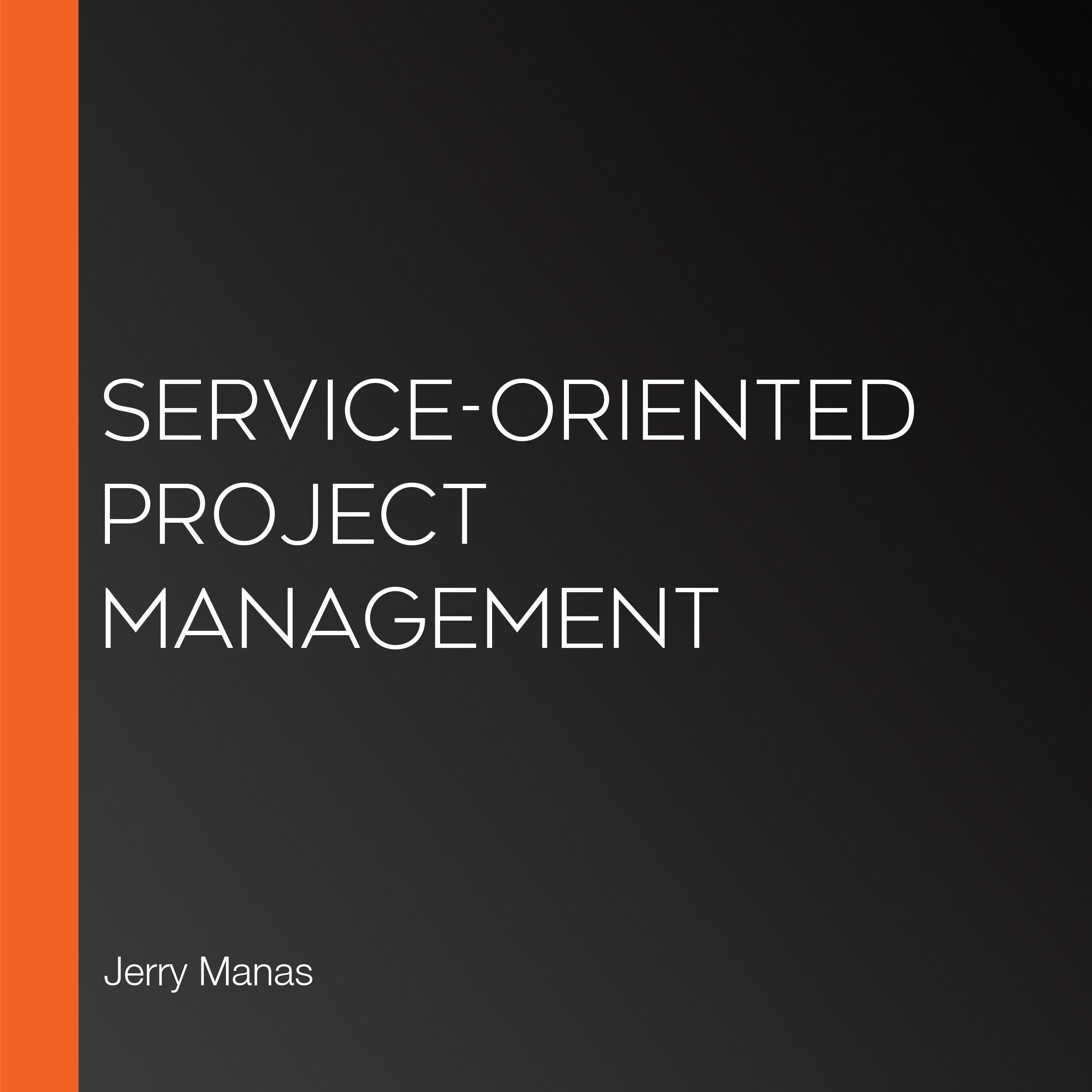 Service-Oriented Project Management