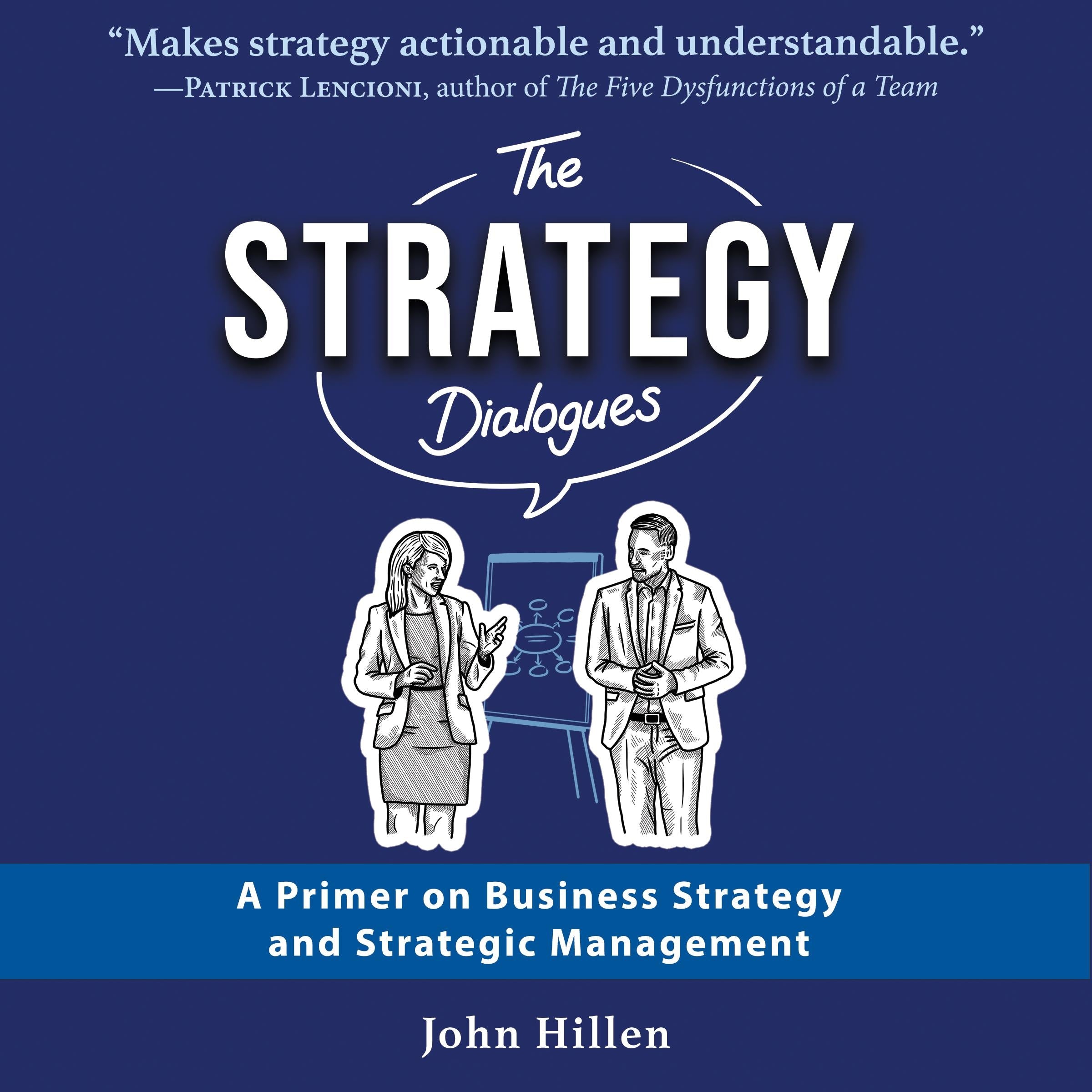 The Strategy Dialogues