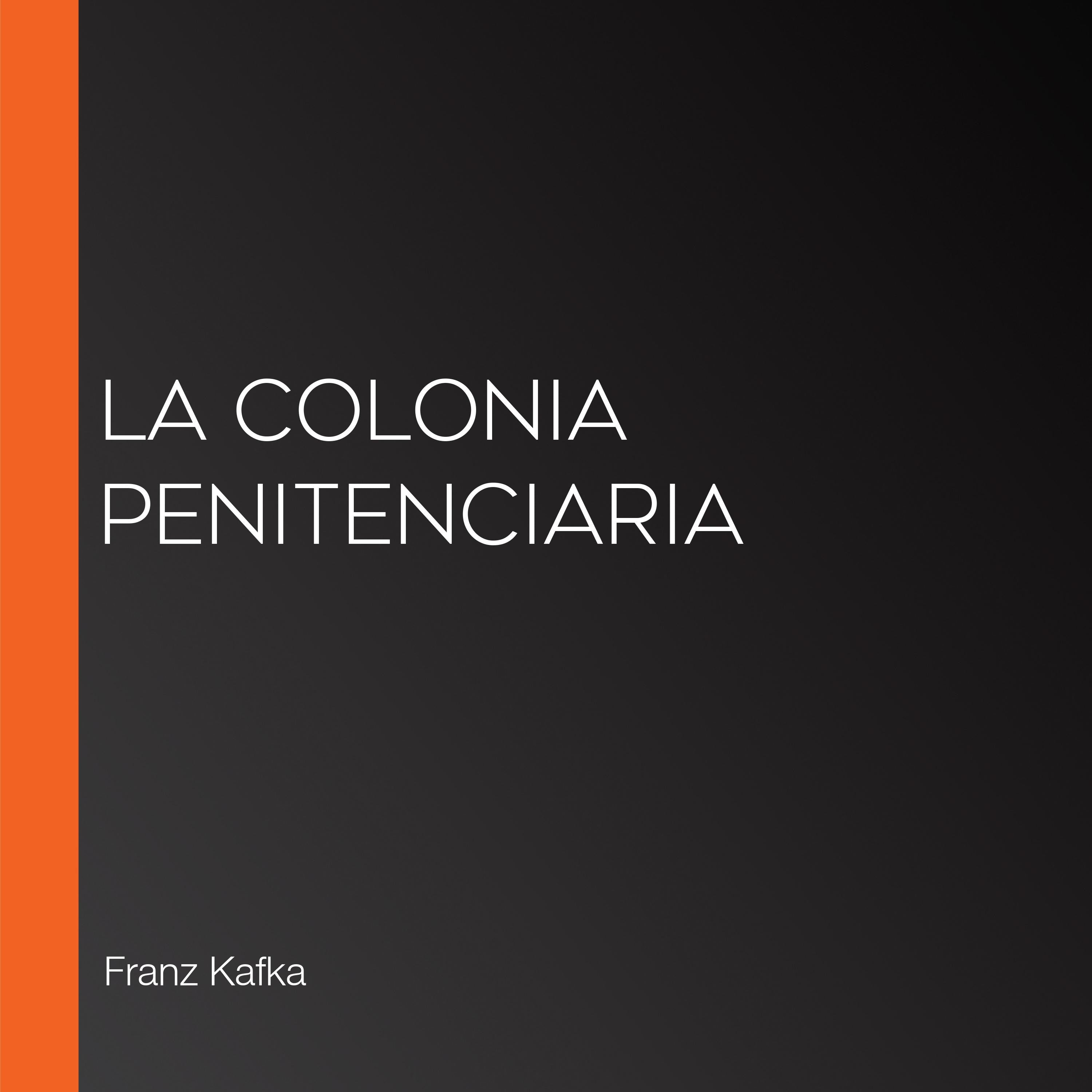 La colonia penitenciaria