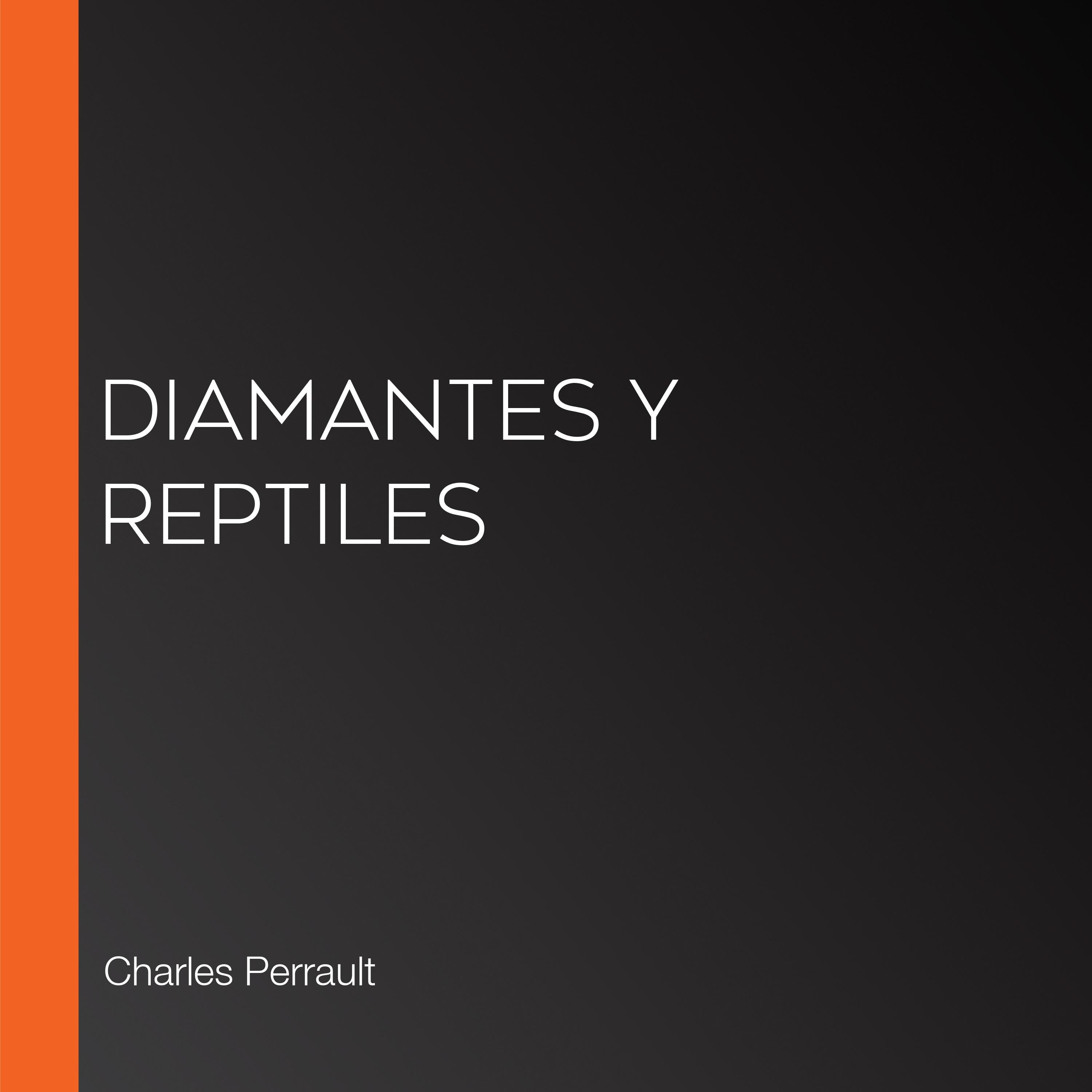 Diamantes y reptiles