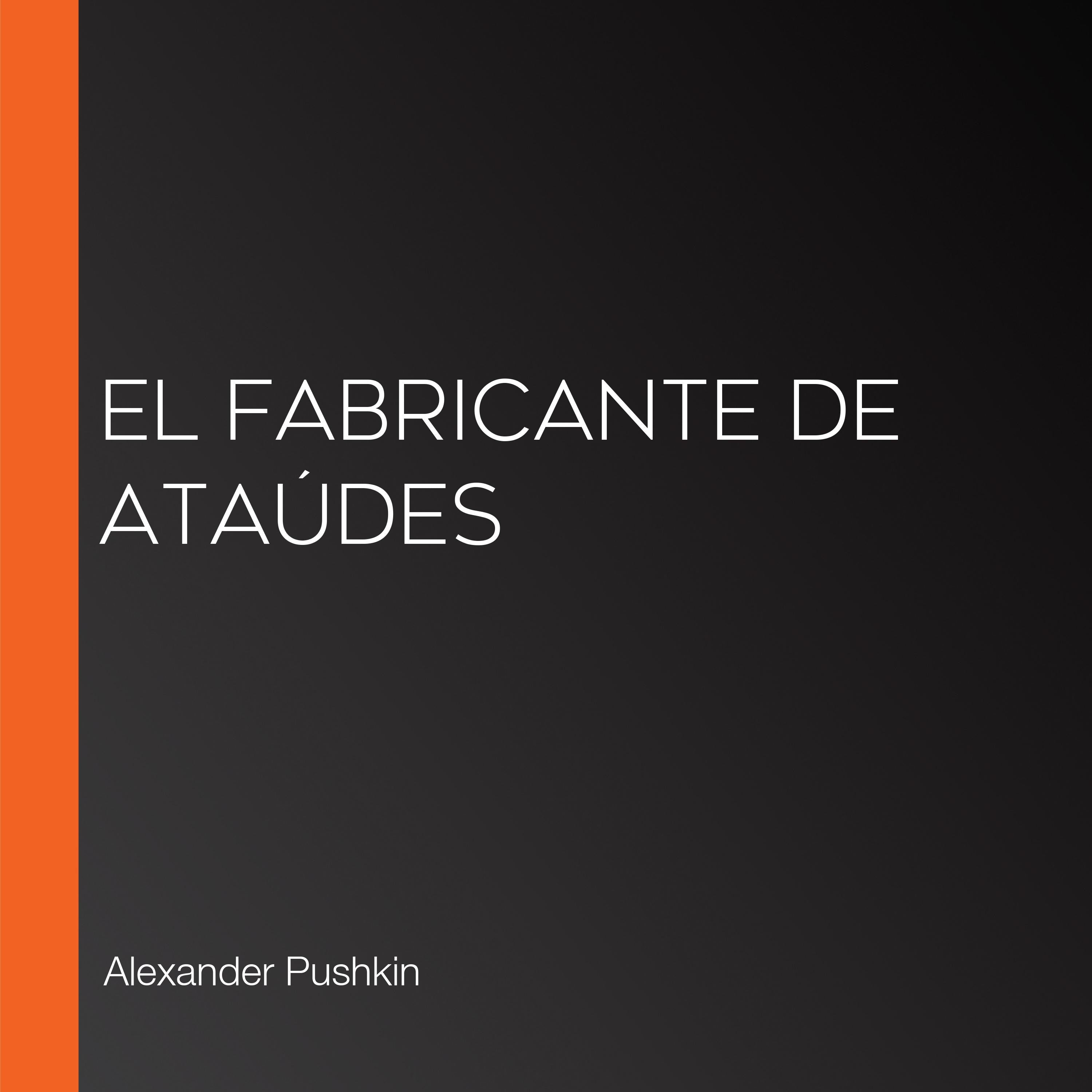 El fabricante de ataúdes