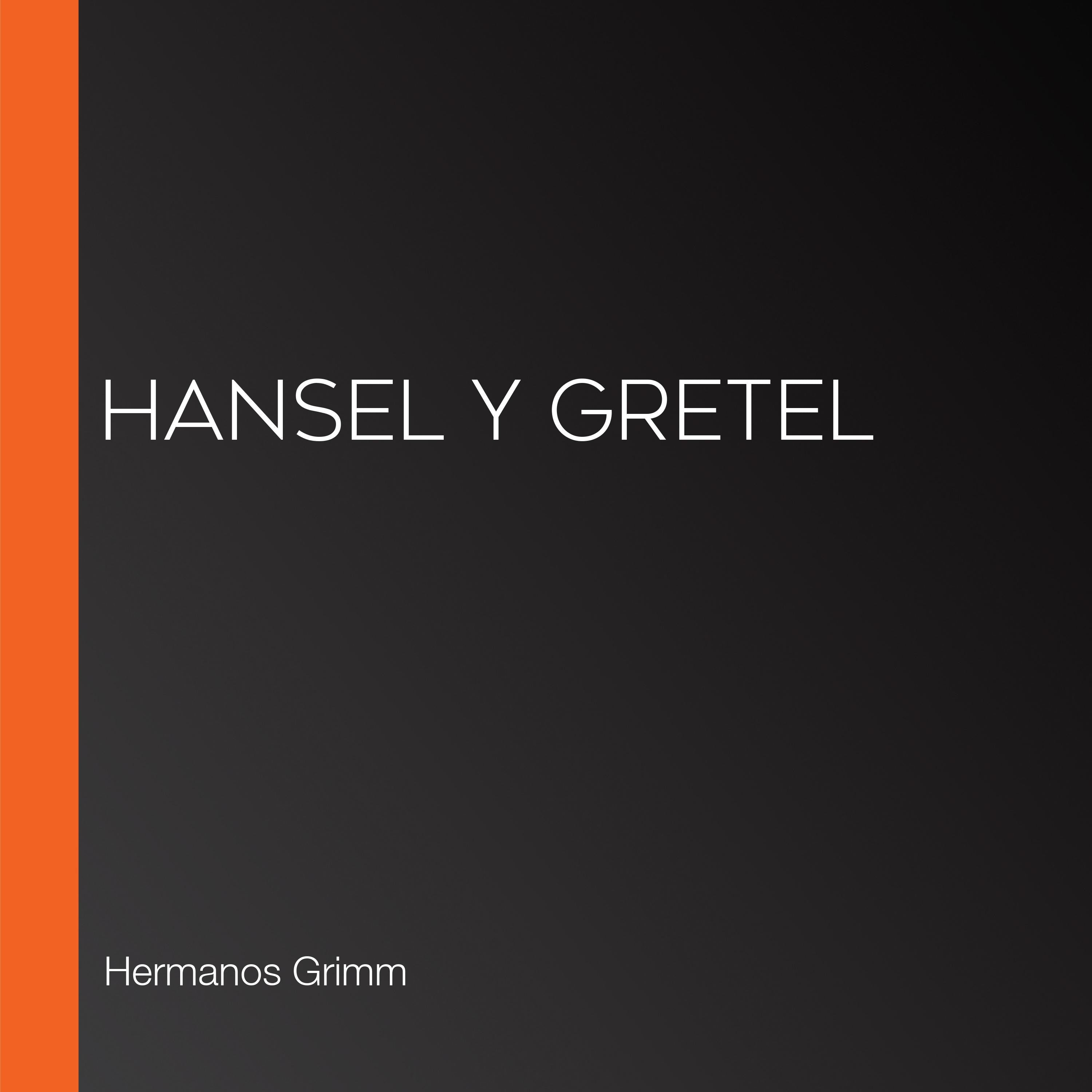 Hansel y Gretel