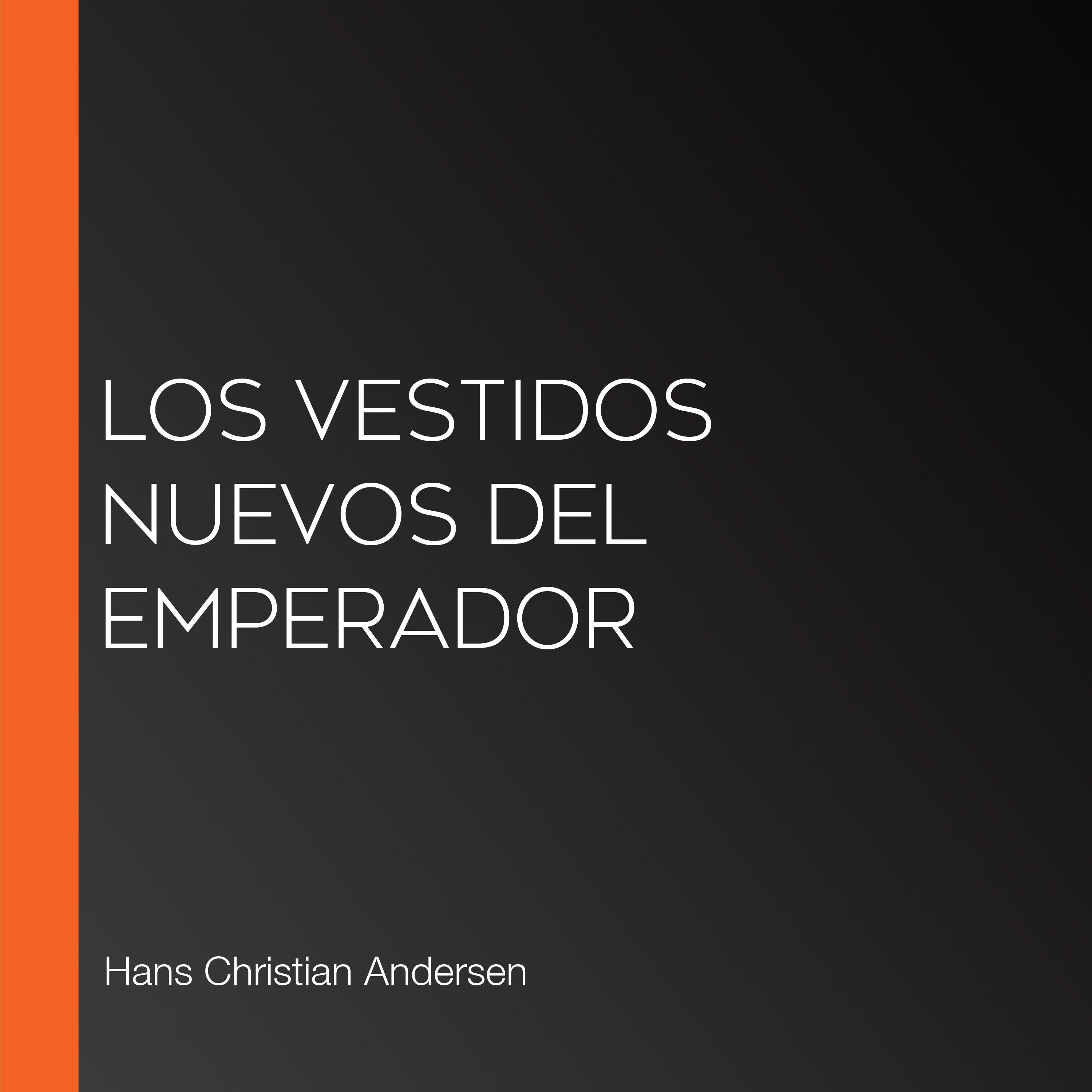 Los vestidos nuevos del emperador