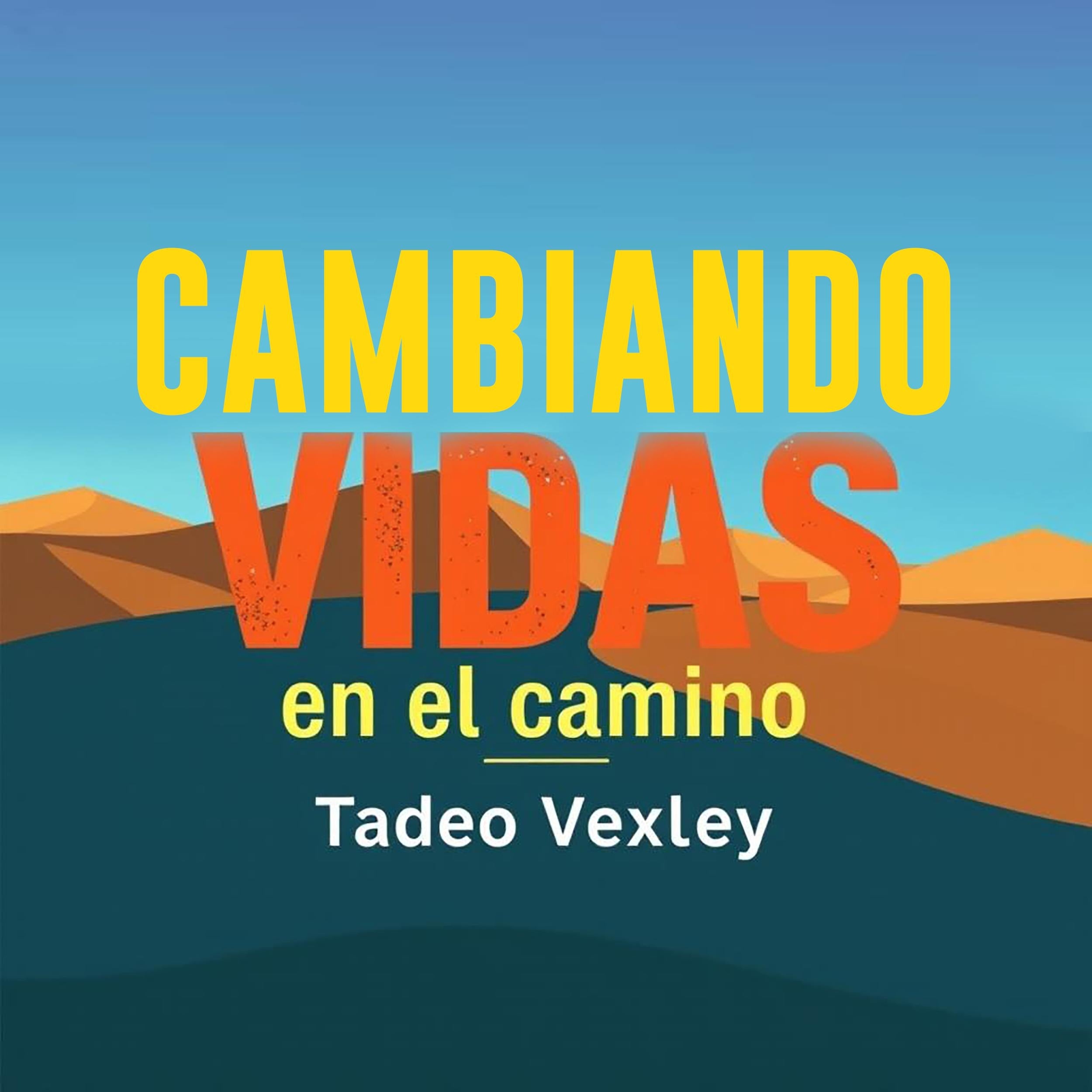 Cambiando vidas en el camino