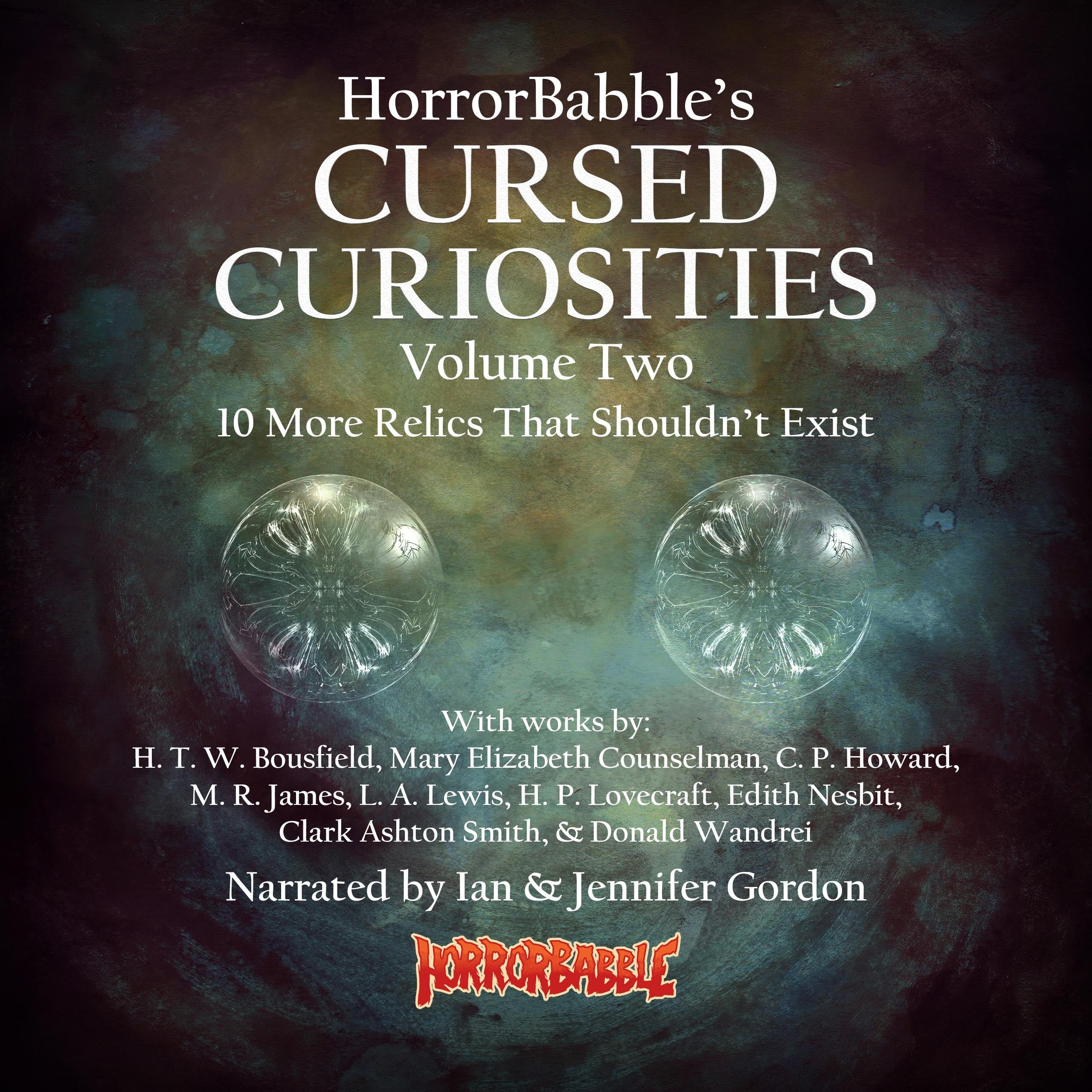 Cursed Curiosities Volume 2