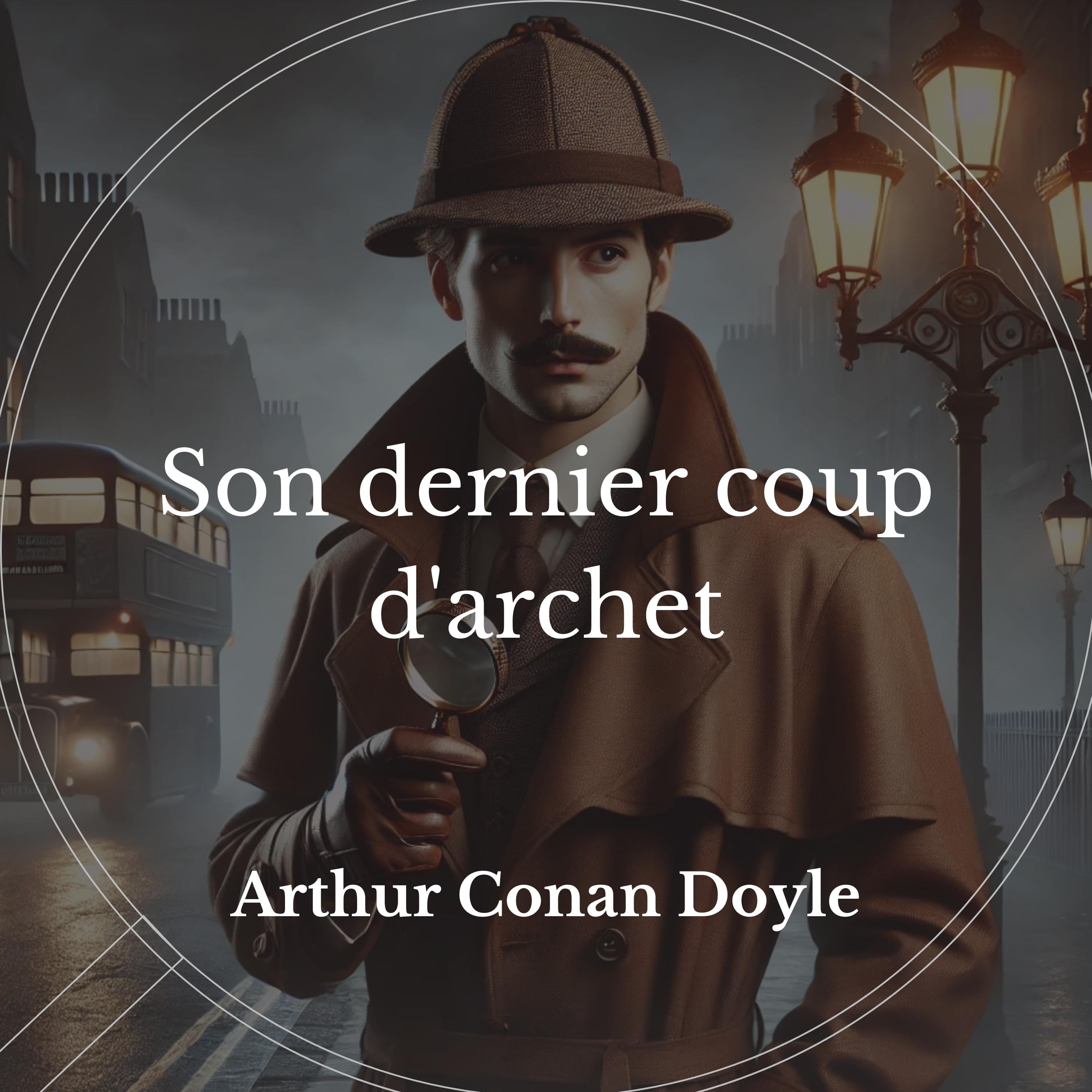 Son dernier coup d'archet