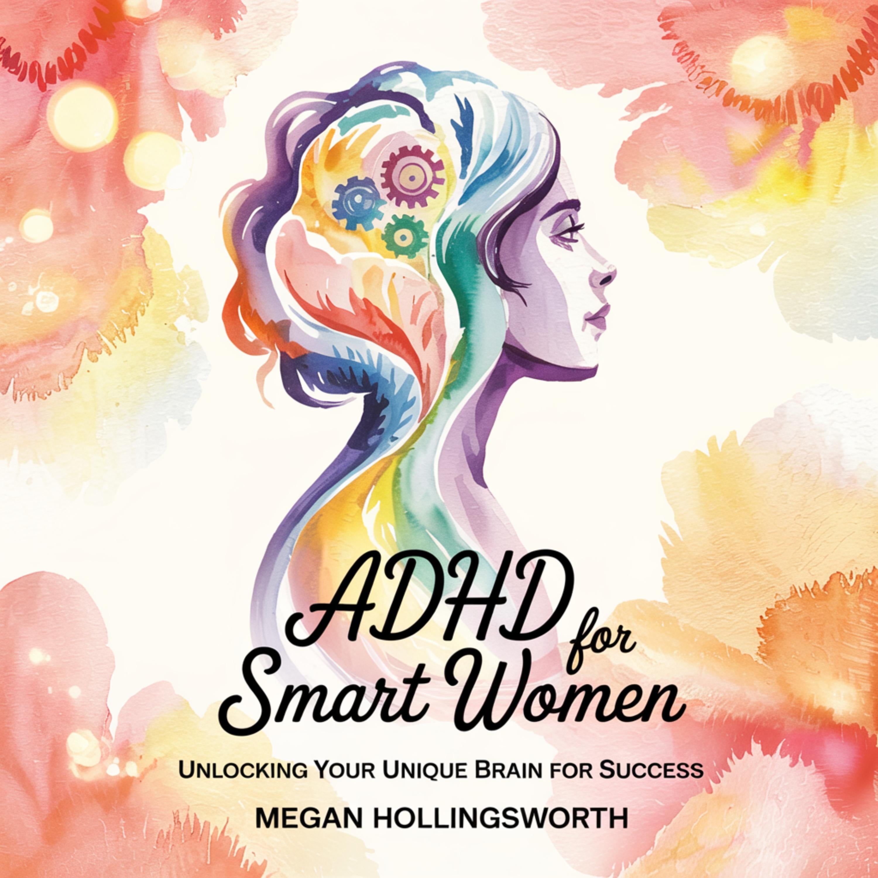 ADHD for Smart Women