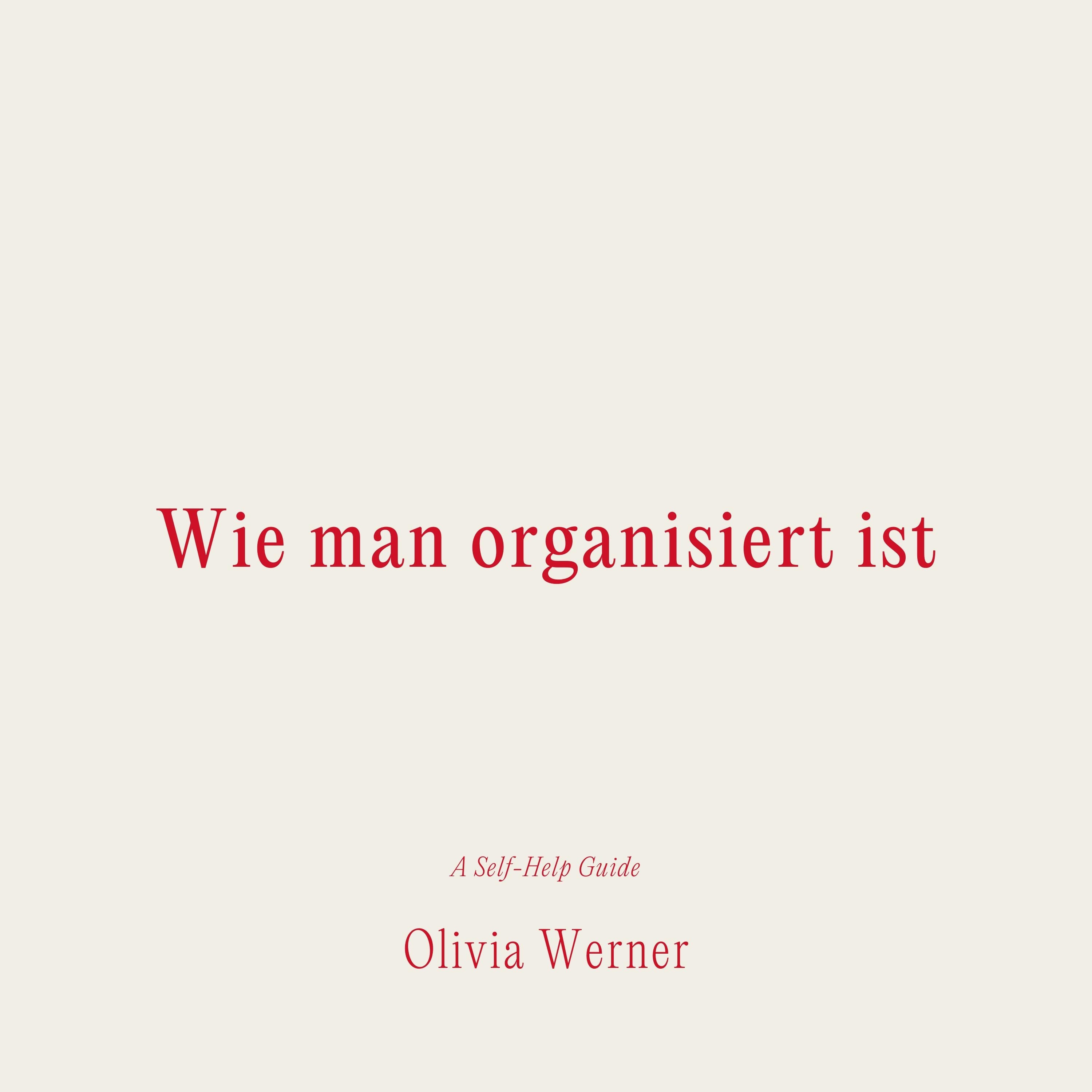 Wie man organisiert ist