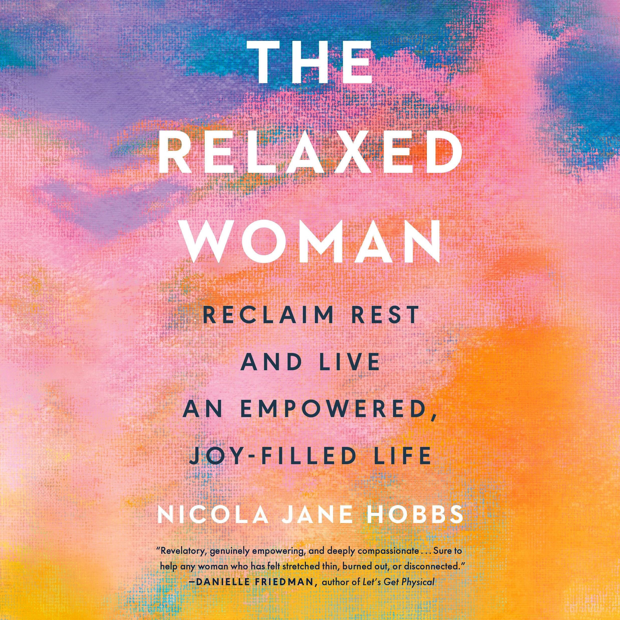 The Relaxed Woman