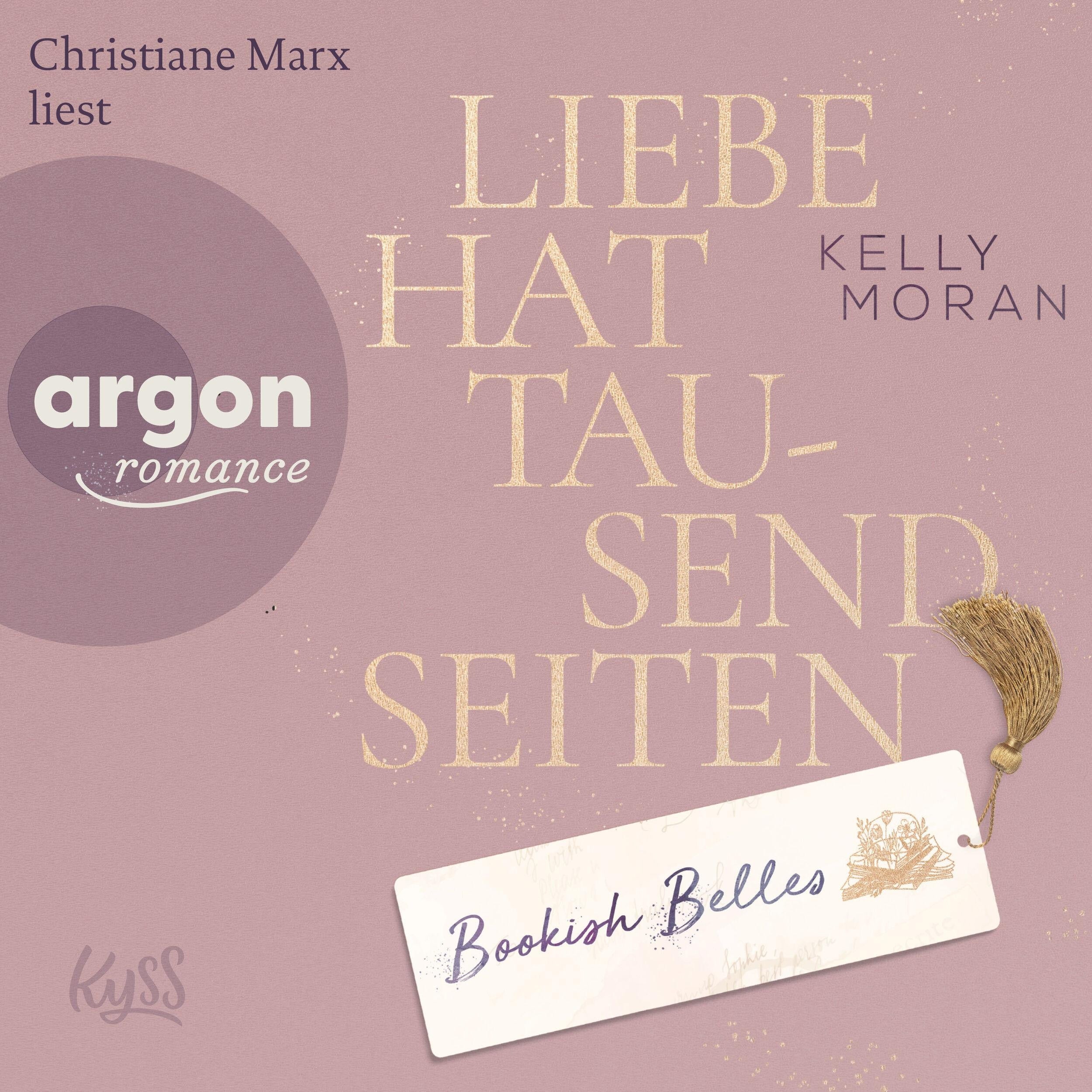 Bookish Belles - Liebe hat tausend Seiten - Bookish Belles-Trilogie, Band 1 (Ungekürzte Lesung)