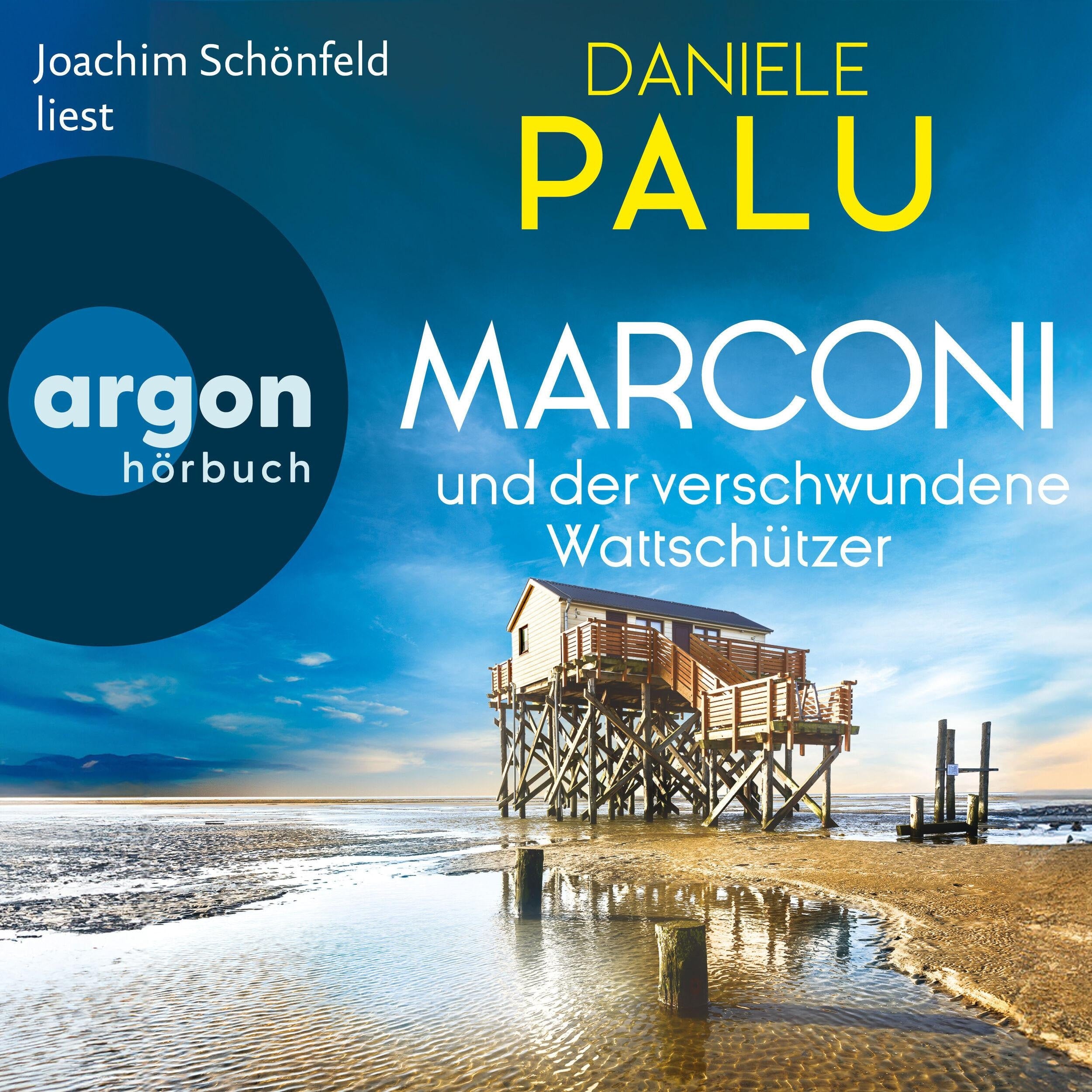 Marconi und der verschwundene Wattschützer - Ein Italiener ermittelt an der Nordsee, Band 2 (Ungekürzte Lesung)