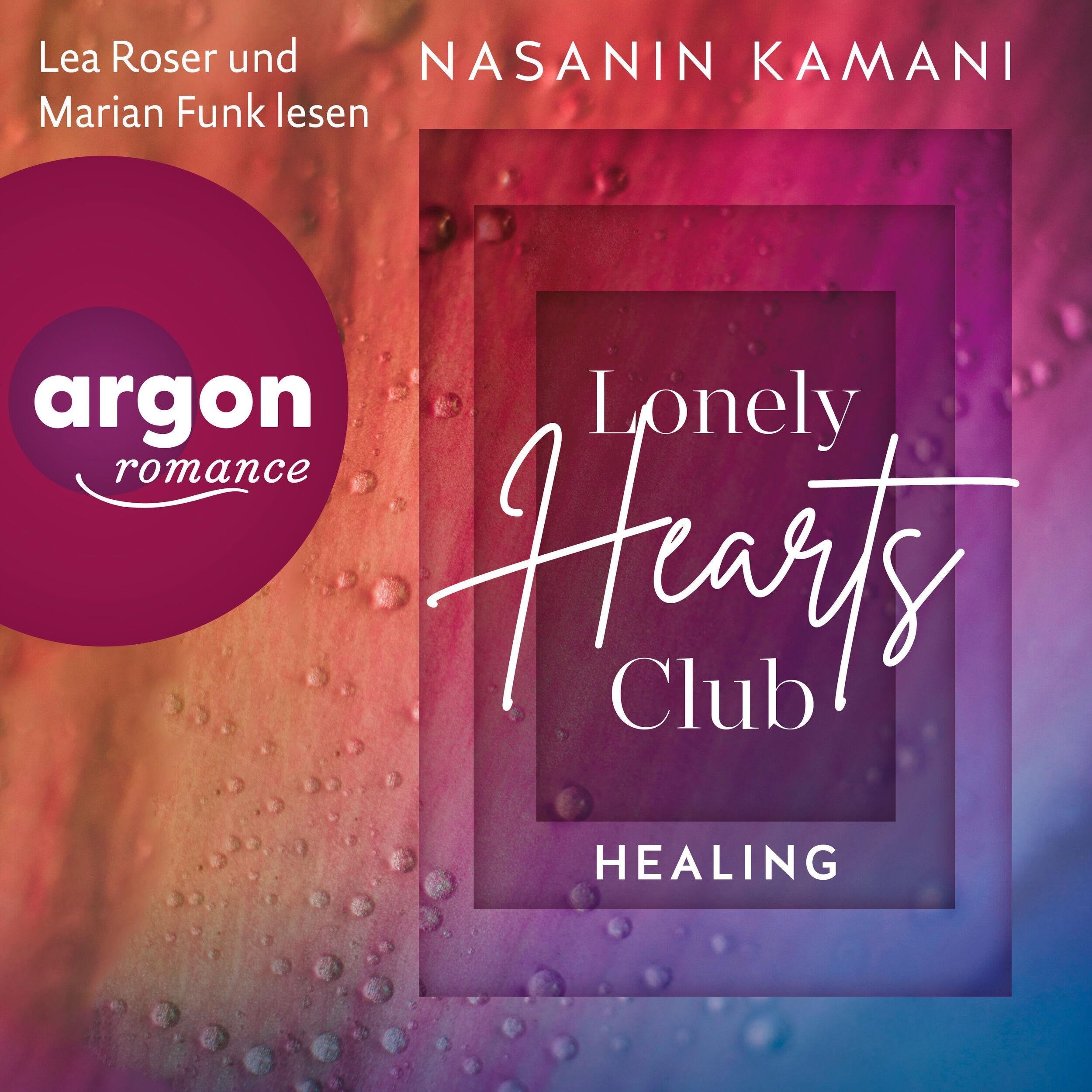 Lonely Hearts Club - Healing - GU New Adult (Ungekürzte Lesung)