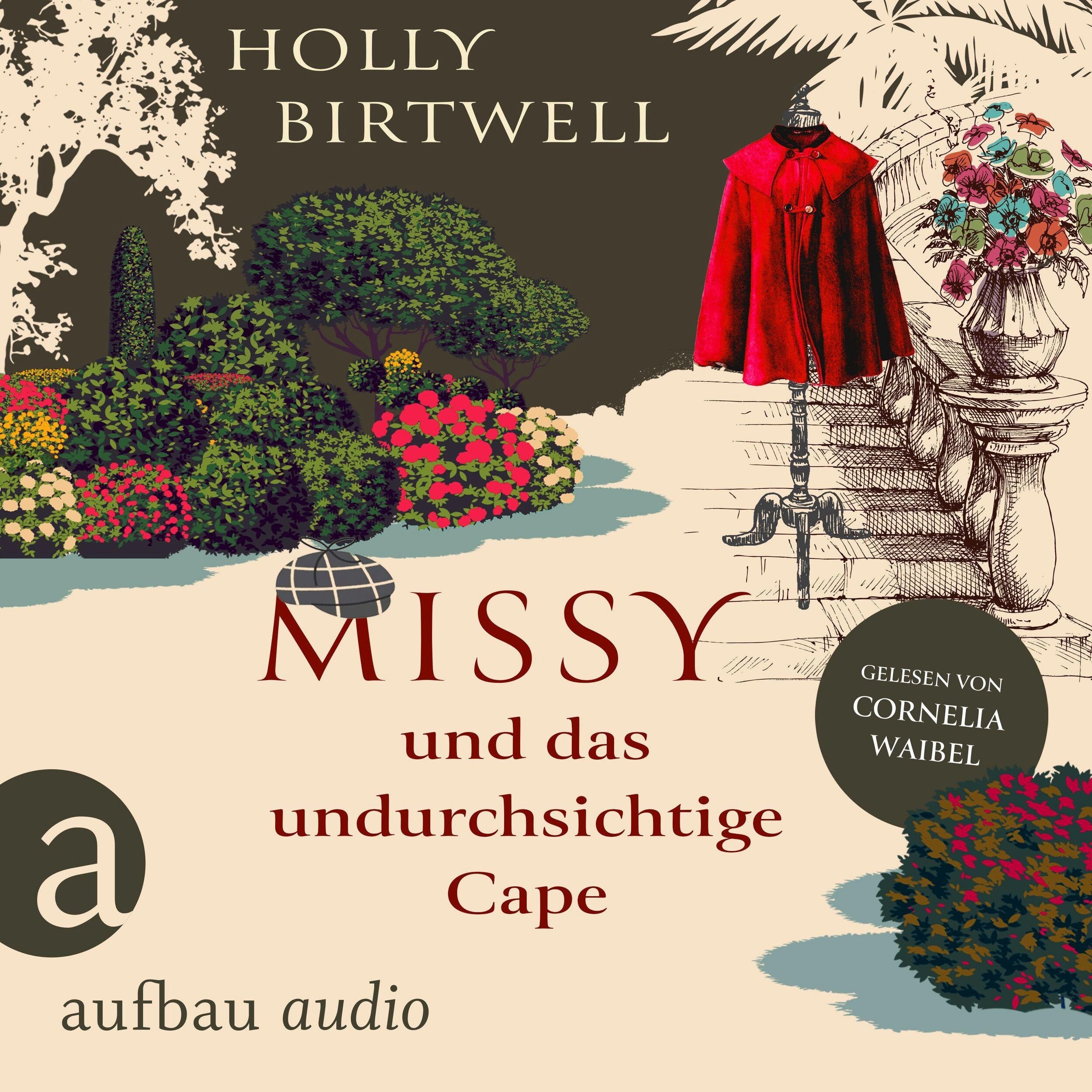 Missy und das undurchsichtige Cape - Mit Charme, Schirm und Mord, Band 3 (Ungekürzt)