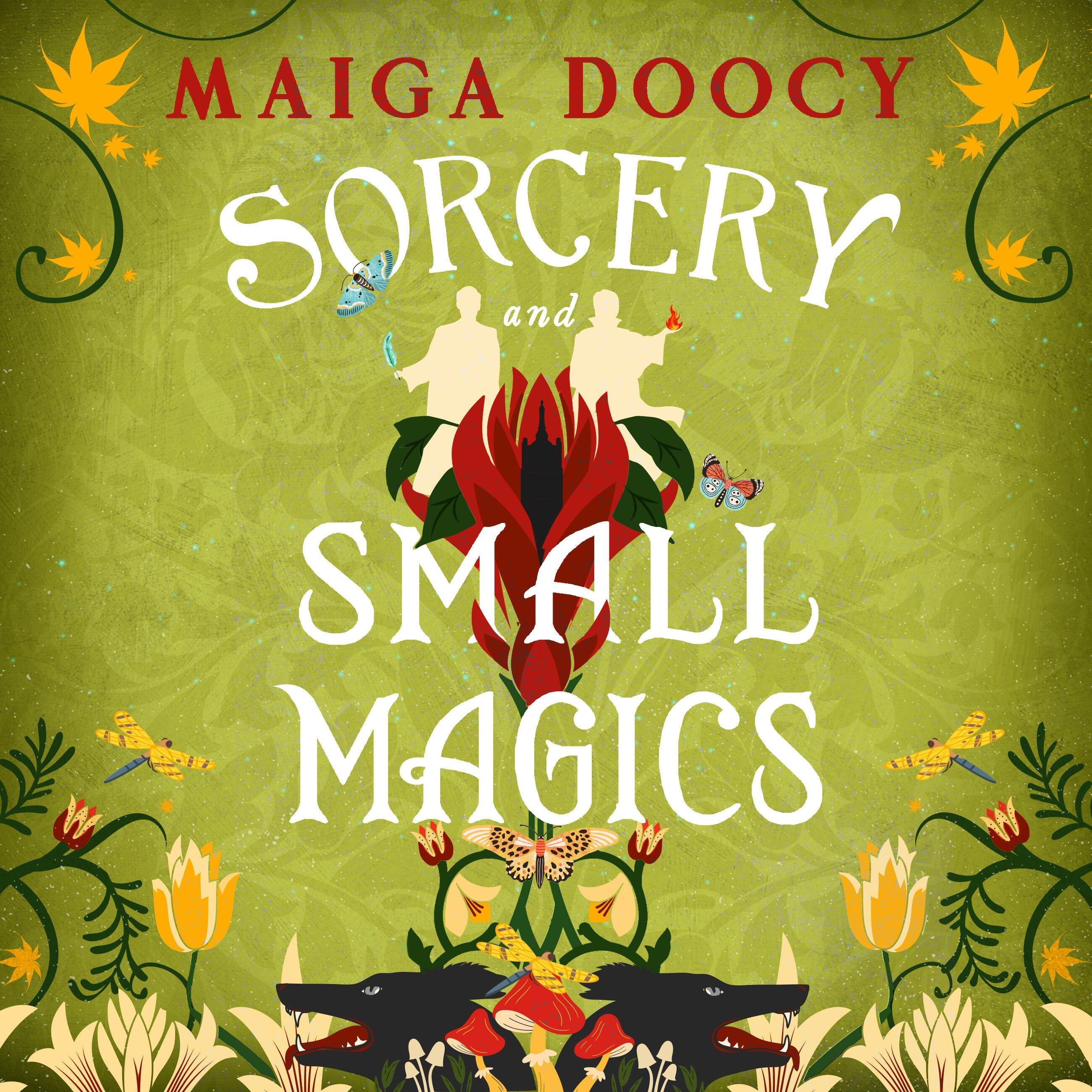 Sorcery and Small Magics