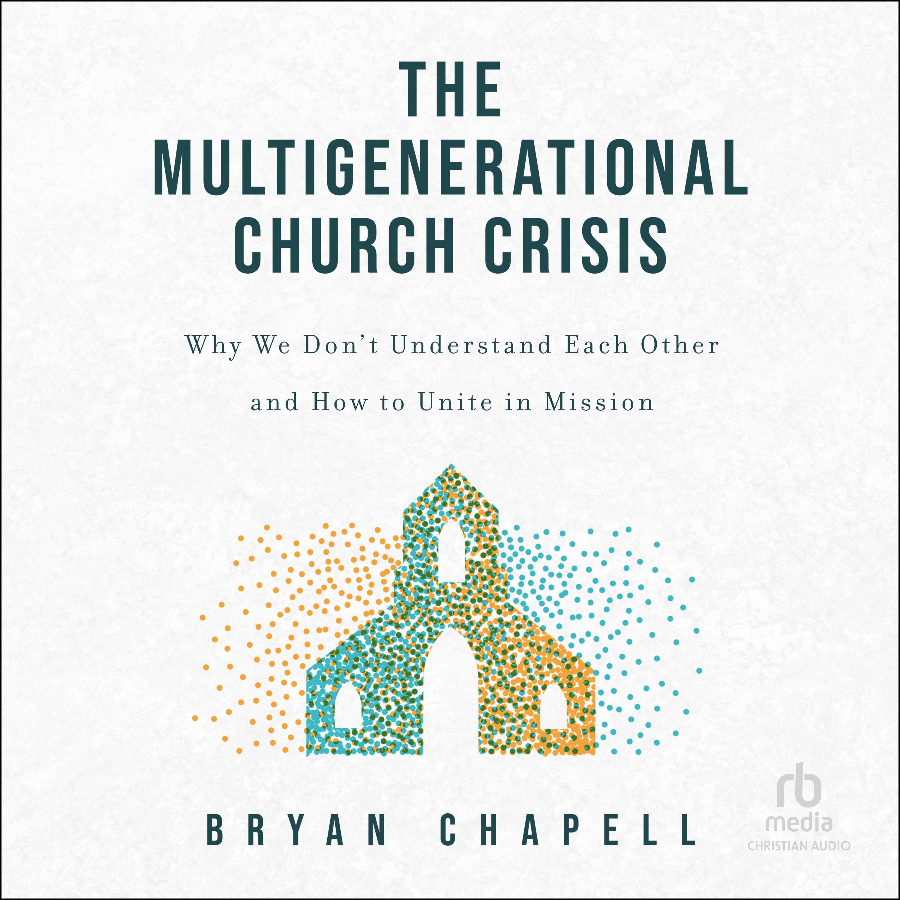 The Multigenerational Church Crisis