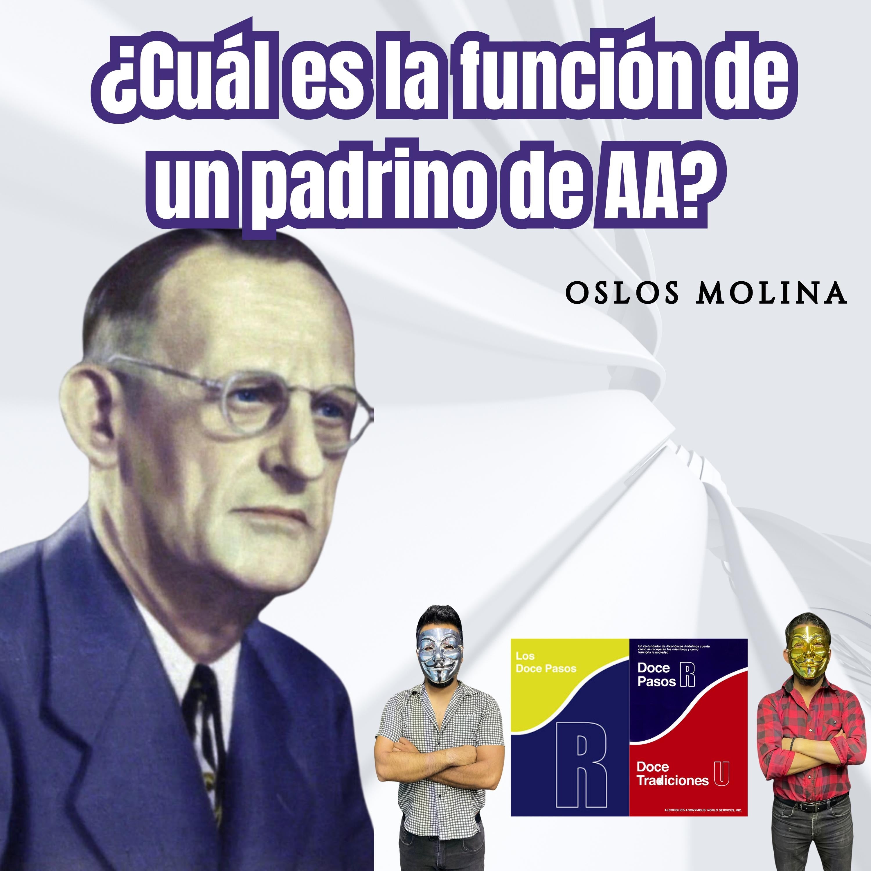 ¿Cuál es la función de un padrino de AA?