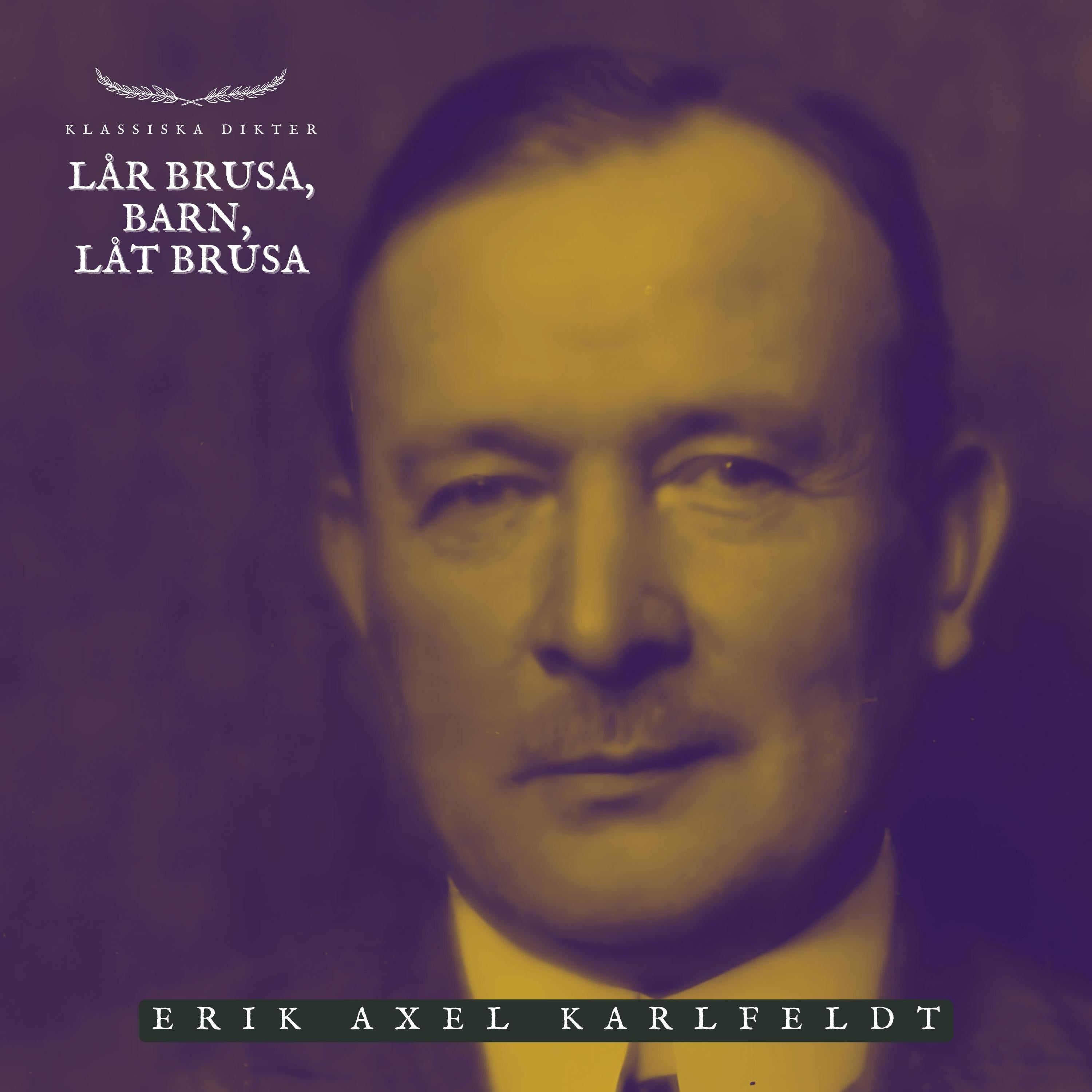 Låt brusa, barn, låt brusa