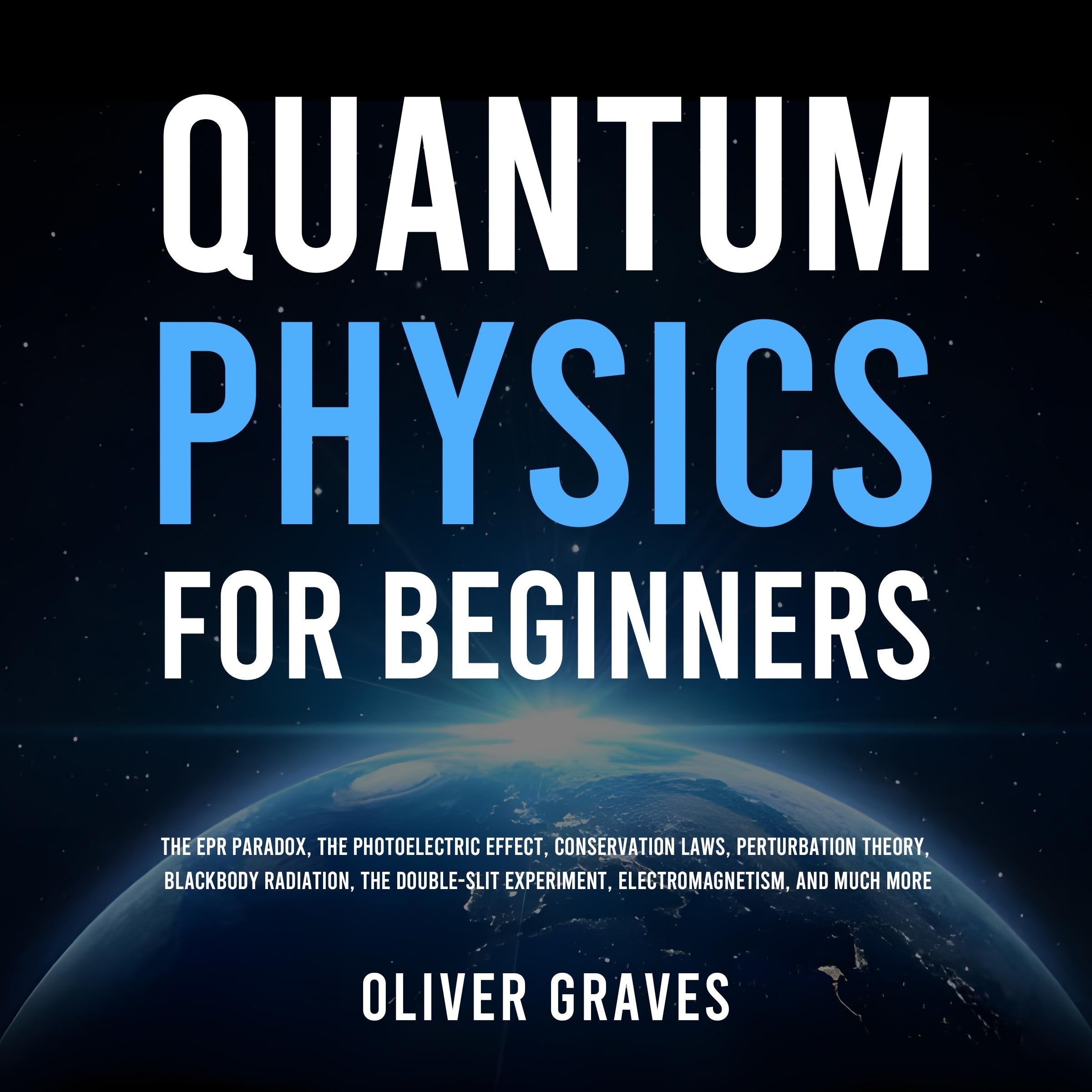 Quantum Physics for Beginners