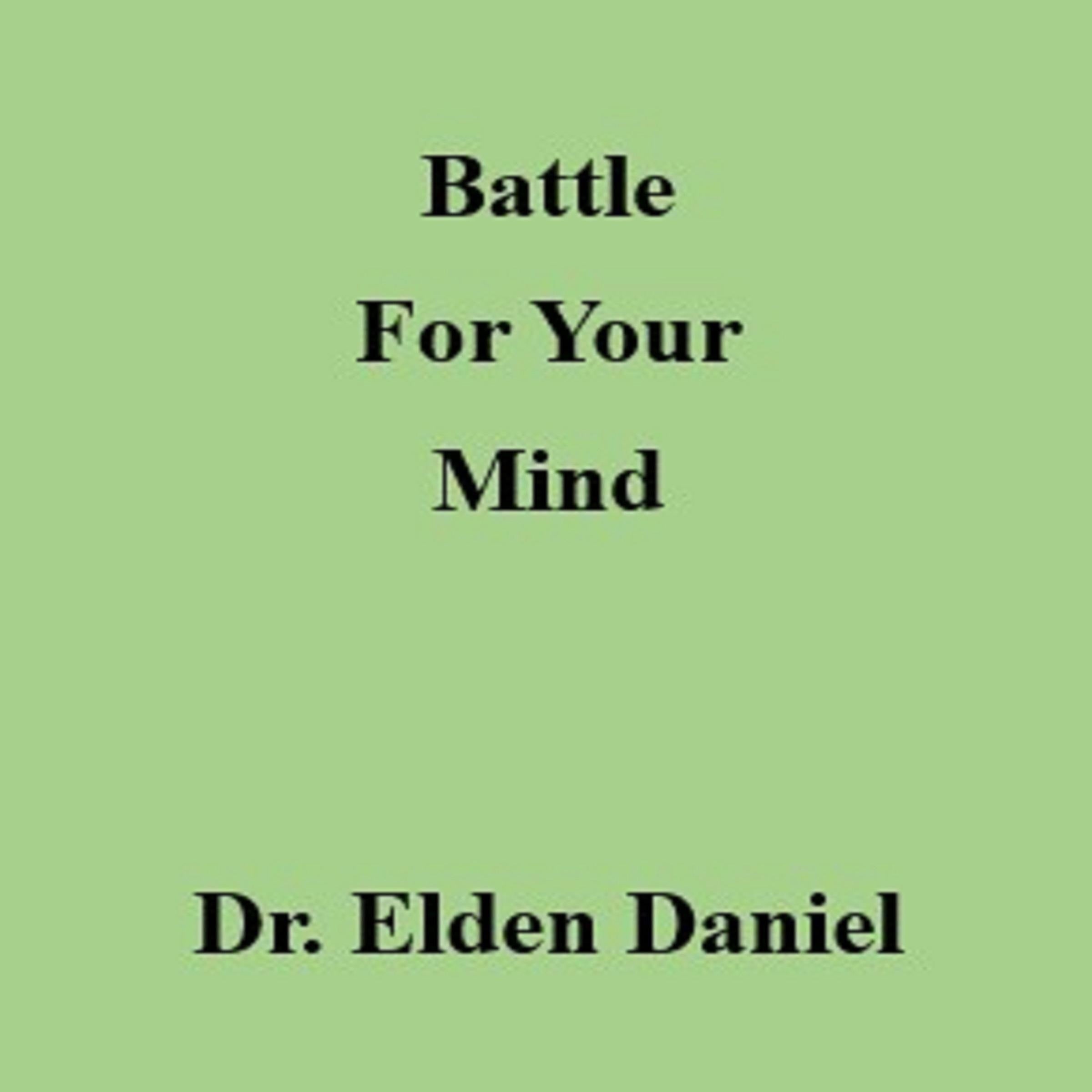 Battle for Your Mind