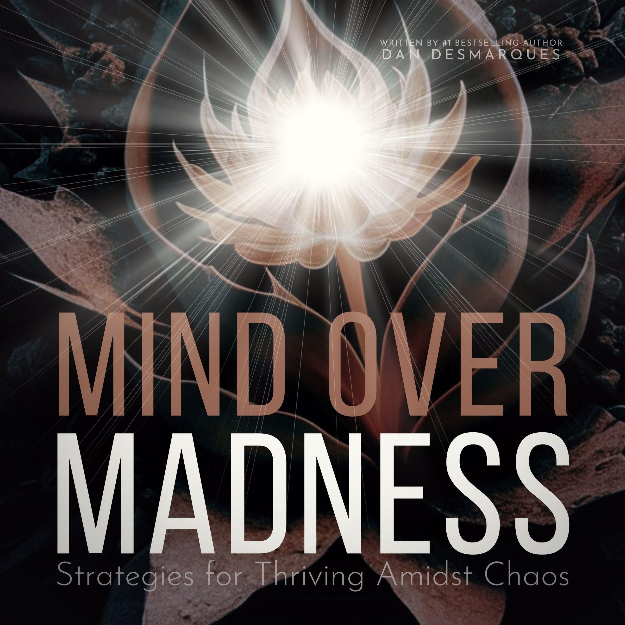 Mind Over Madness