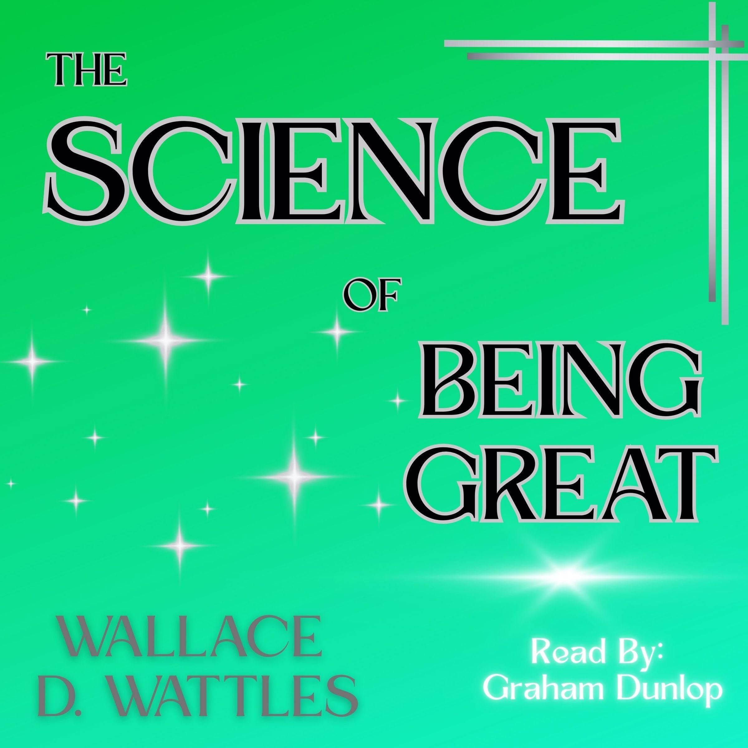 The Science of Being Great