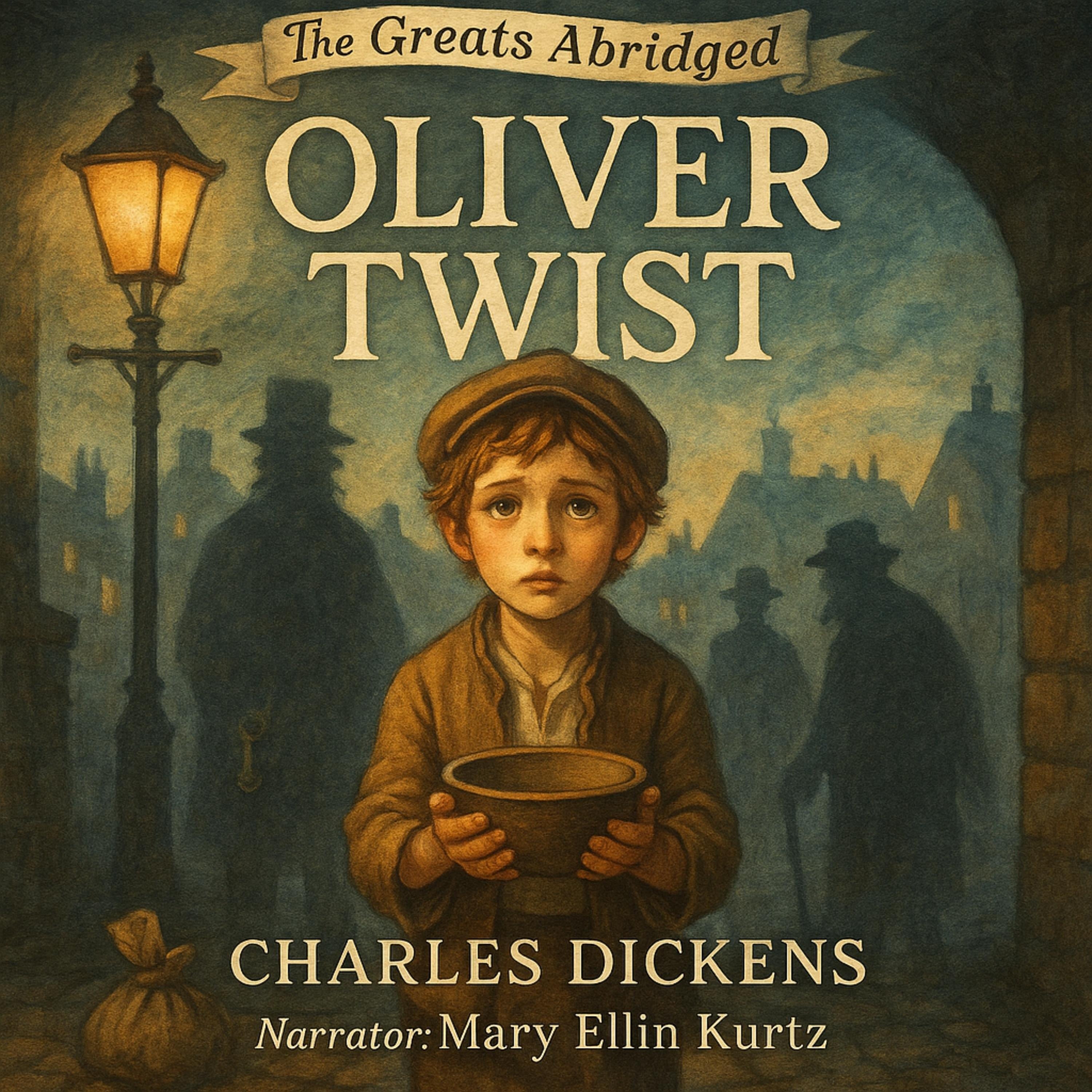 The Greats Abridged: Oliver Twist