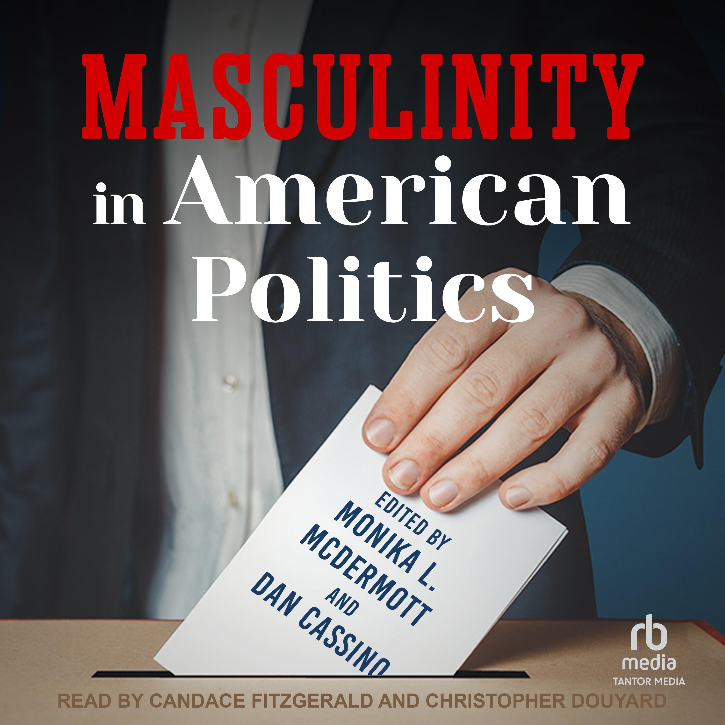 Masculinity in American Politics