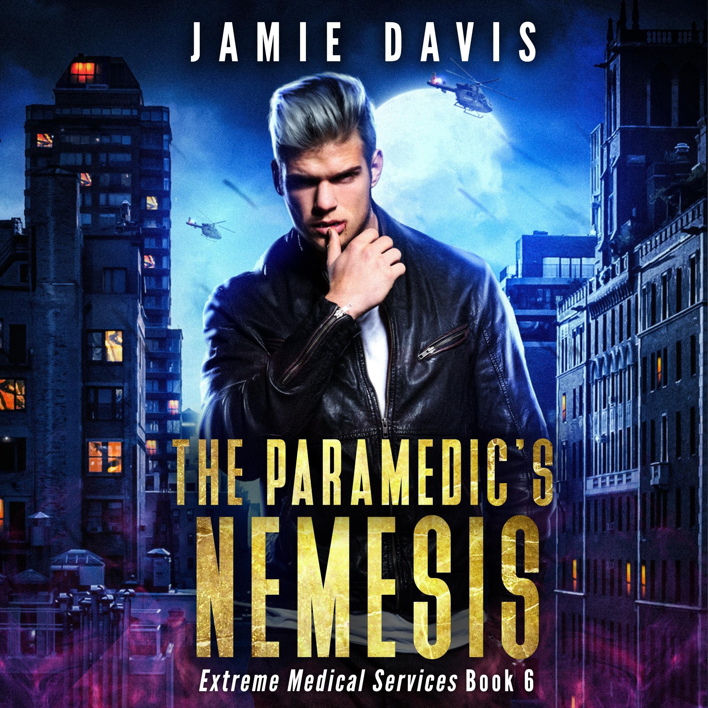 The Paramedic's Nemesis