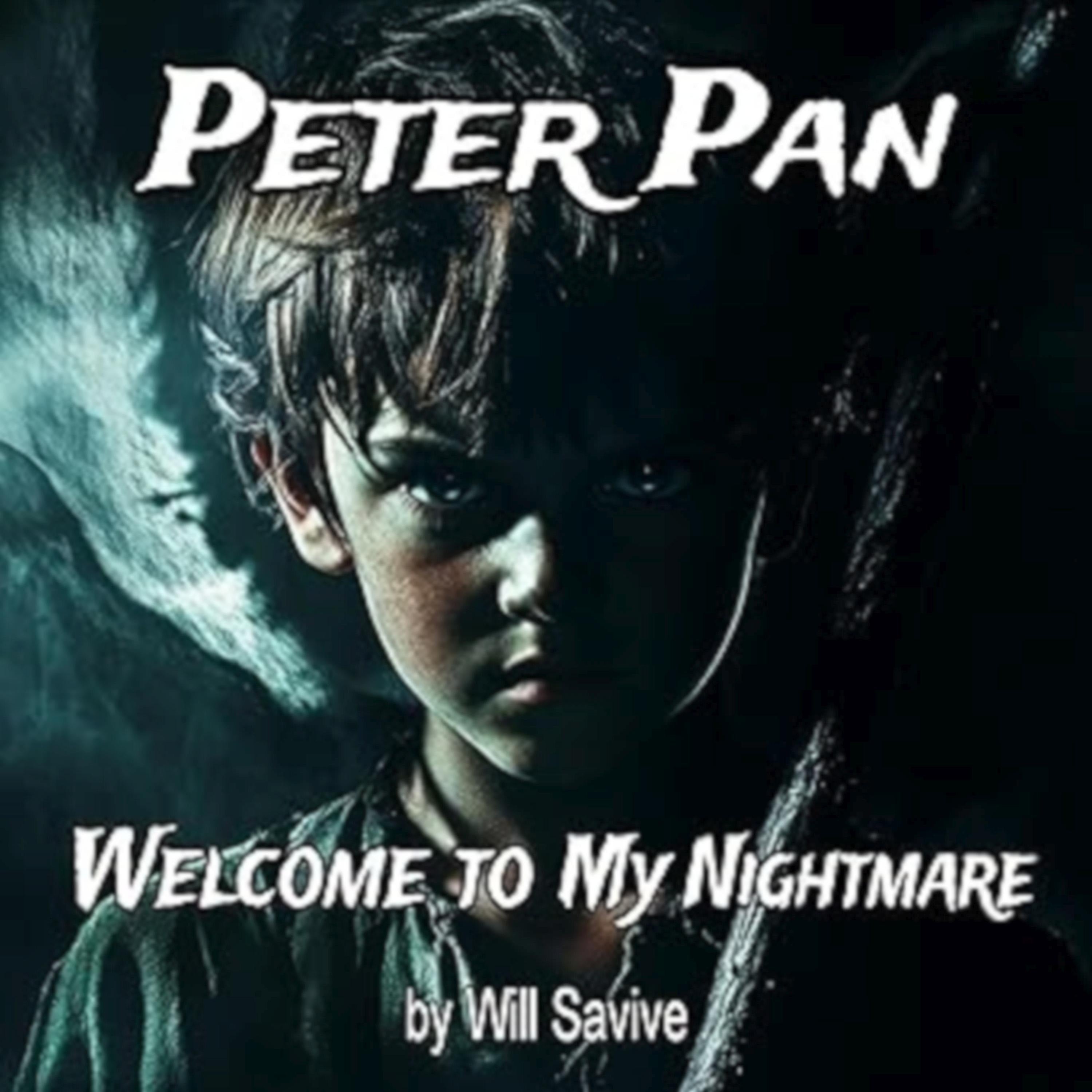 Peter Pan: Welcome to My Nightmare