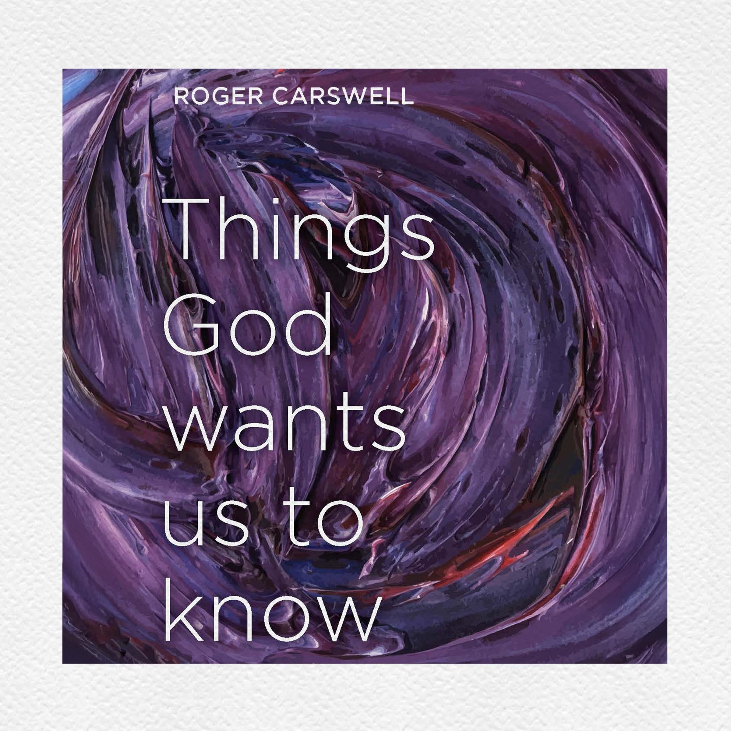 Things God Wants Us To Know