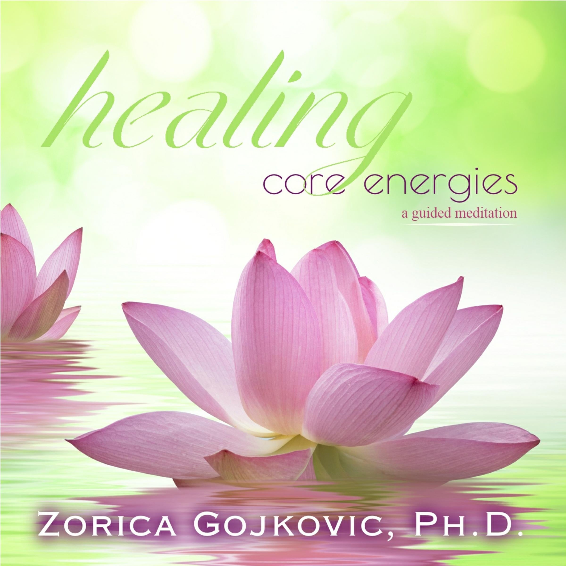 Healing Core Energies