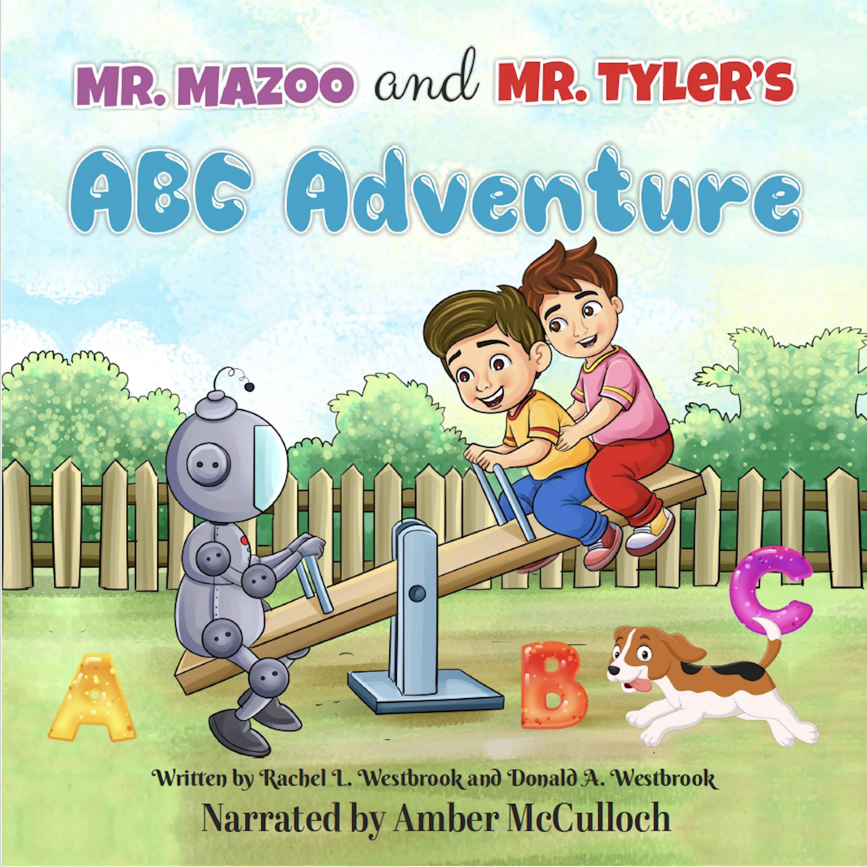 Mr. Mazoo and Mr. Tyler’s ABC Adventure