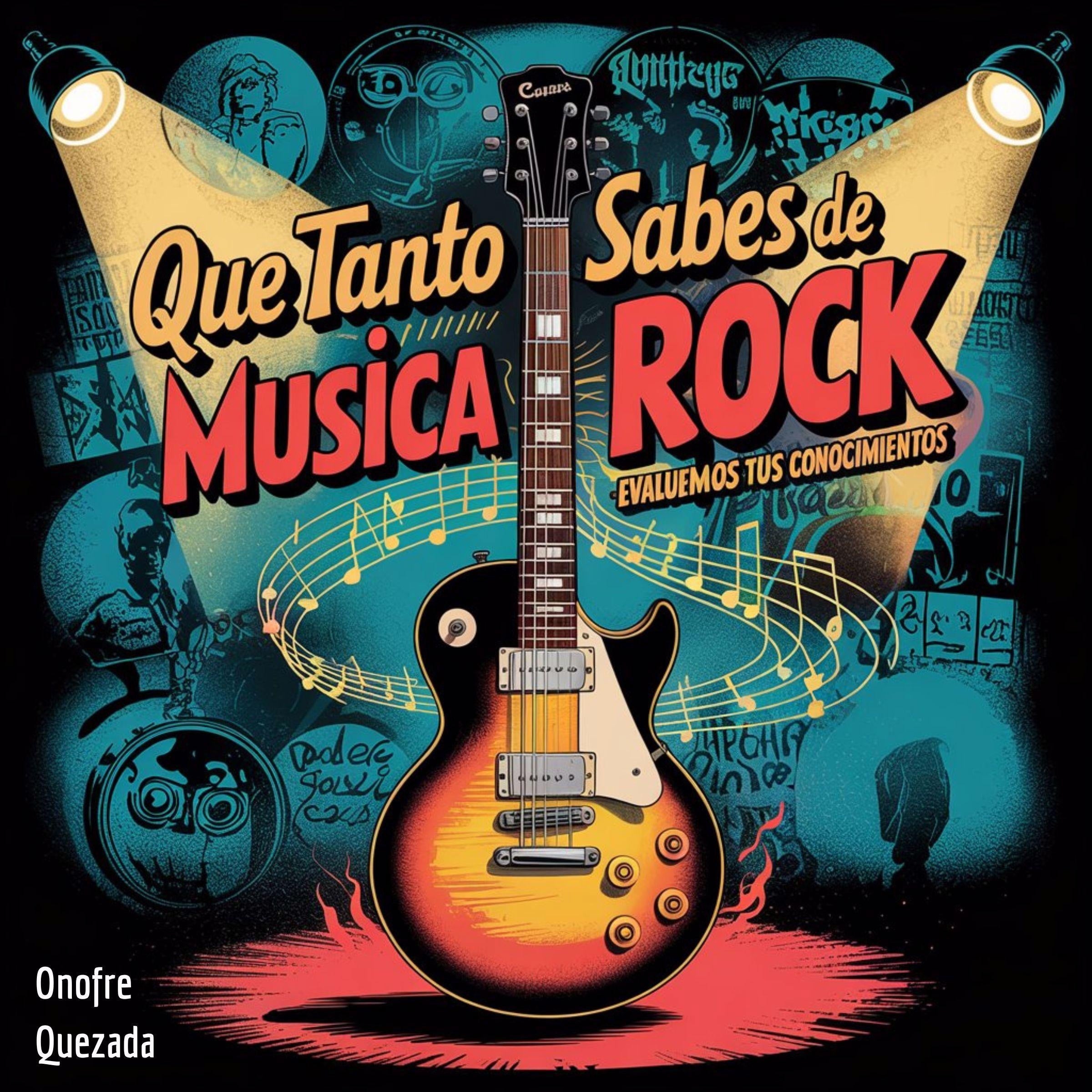 Que Tanto Sabes De Musica Rock - Evaluemos Tus Conocimientos