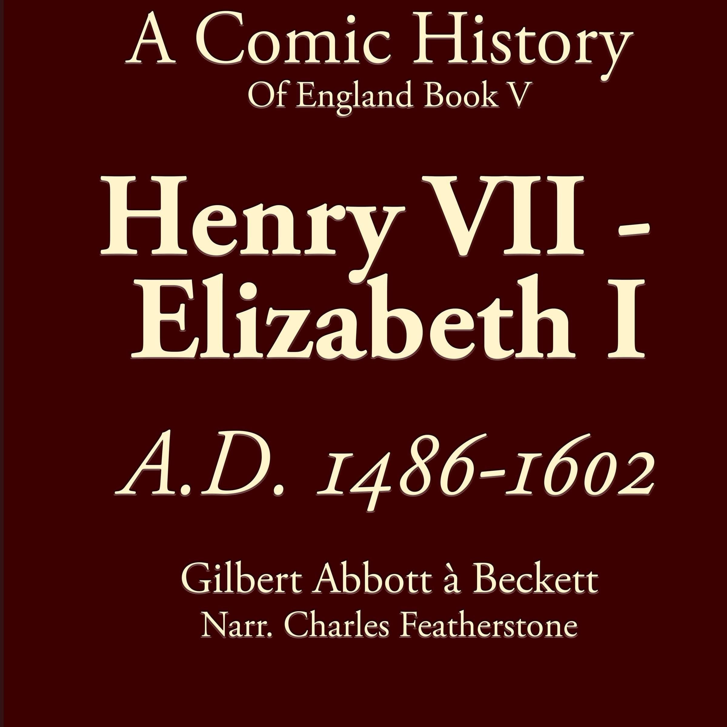 Henry VII To Elizabeth I