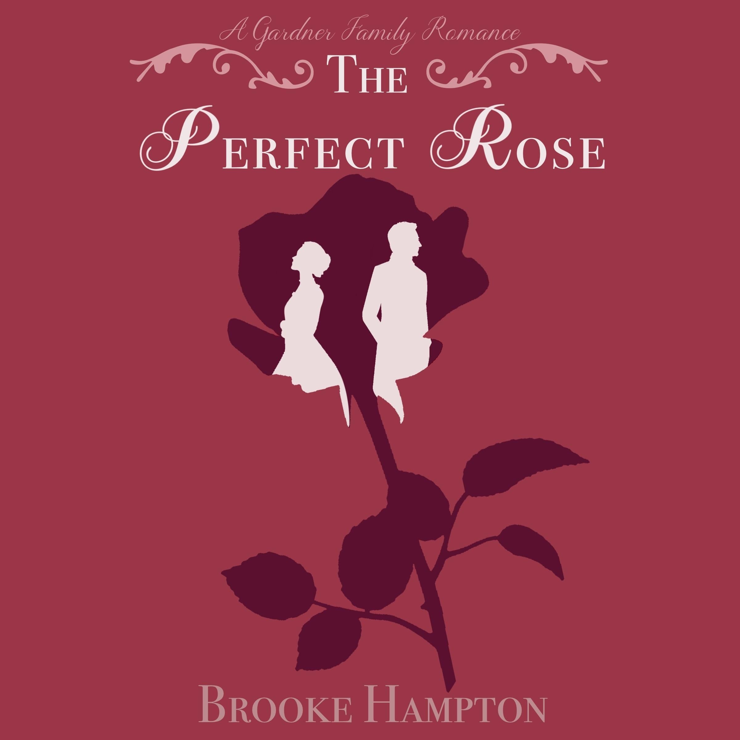 Perfect Rose, The