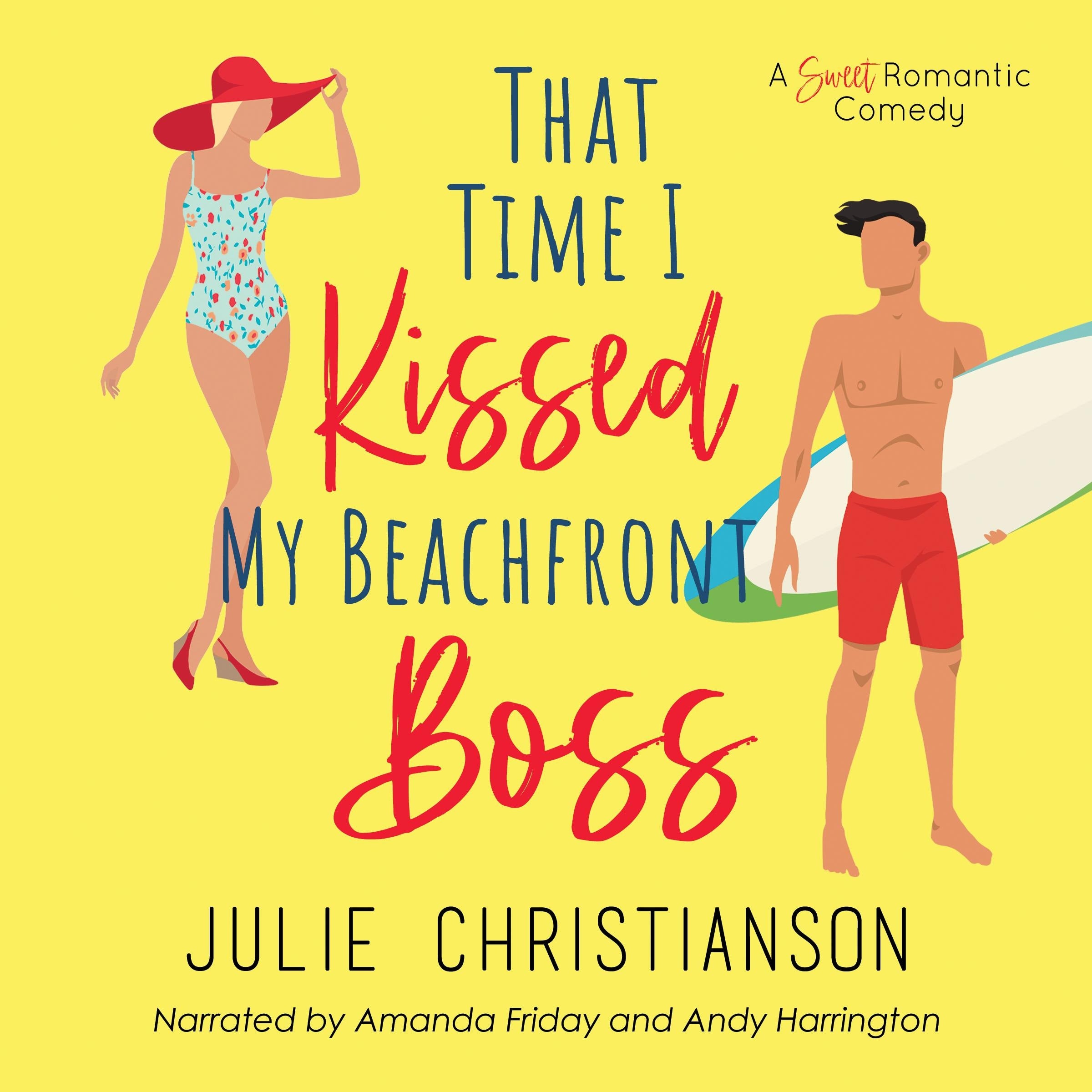 That Time I Kissed My Beachfront Boss