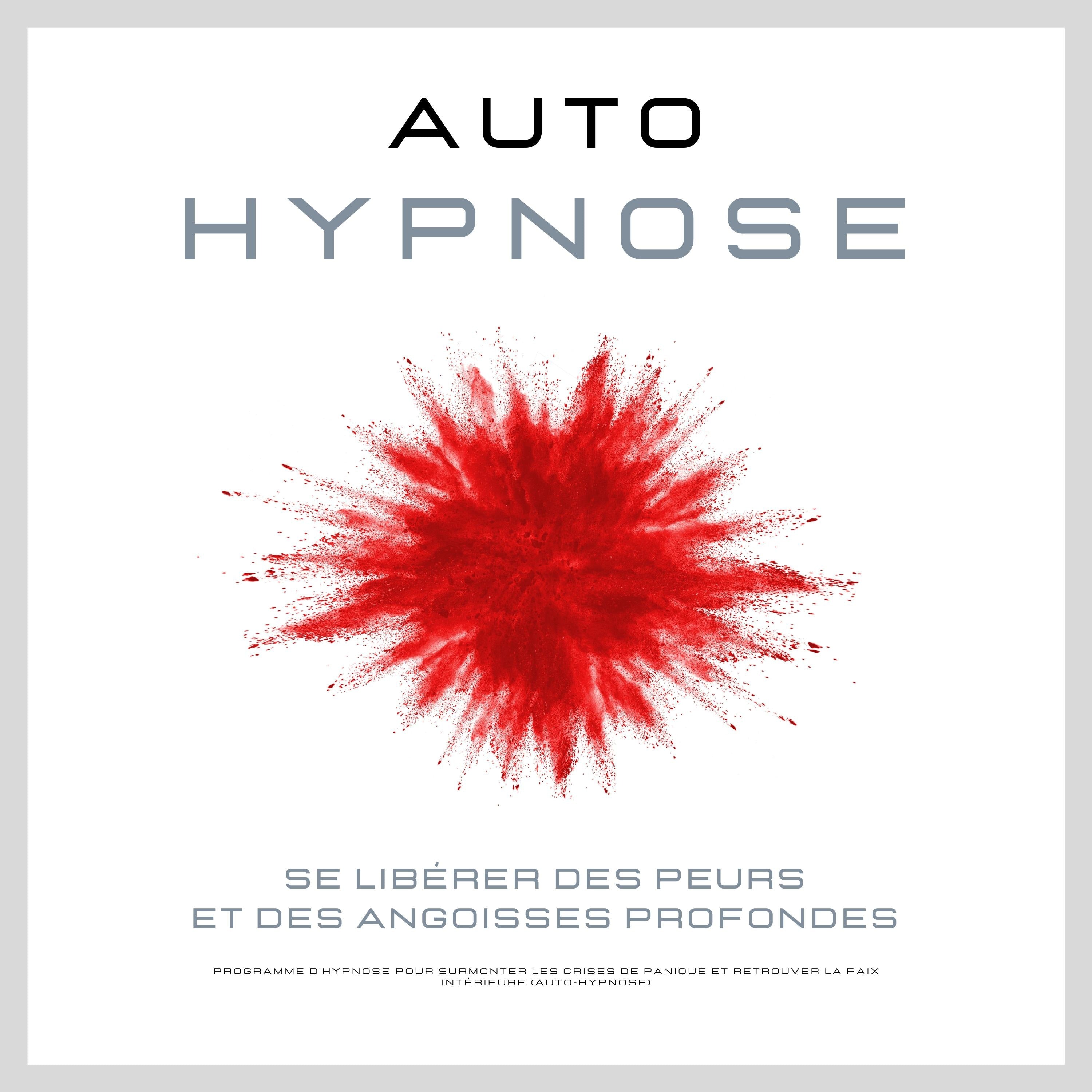 Se libérer des peurs et des angoisses profondes