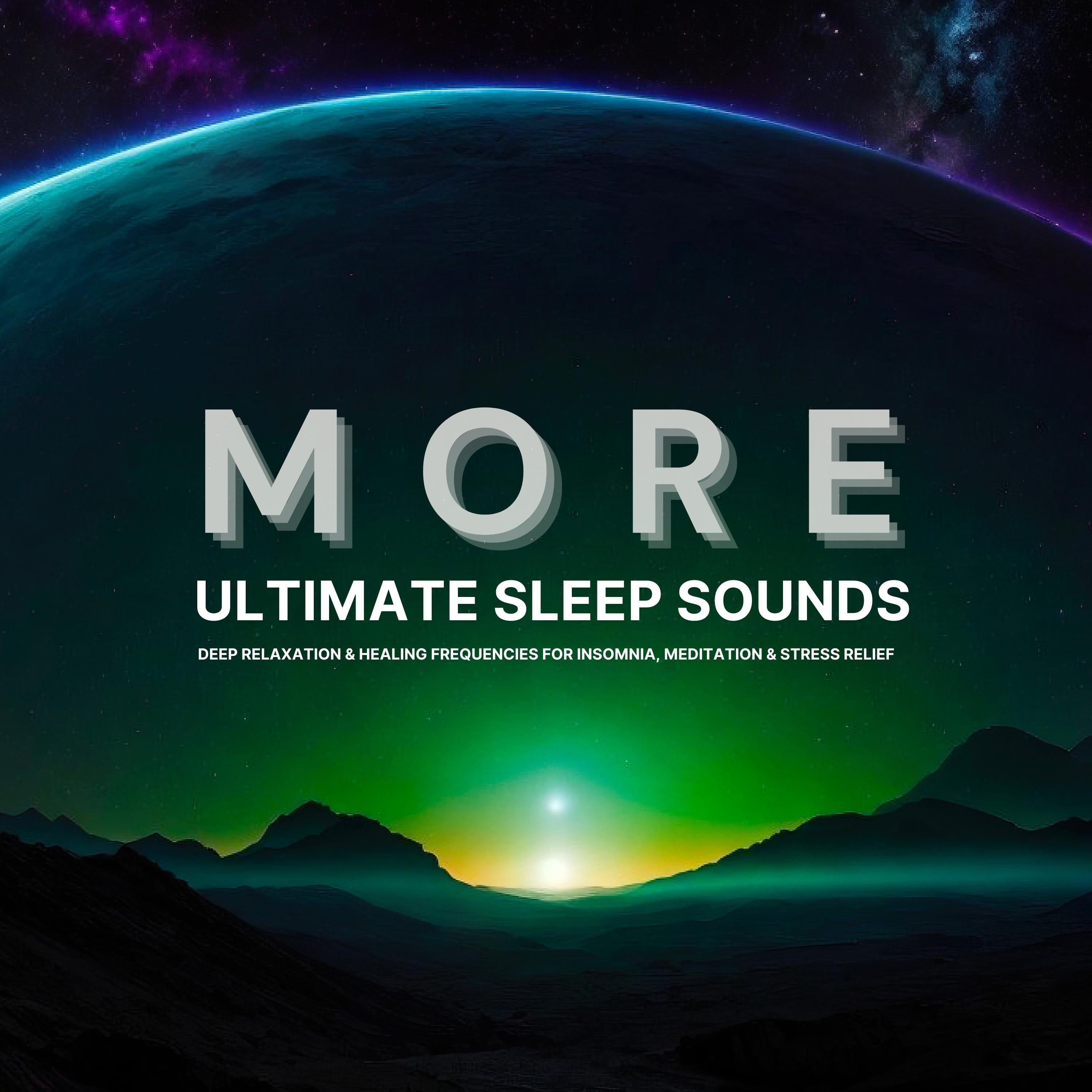 MORE Ultimate Sleep Sounds