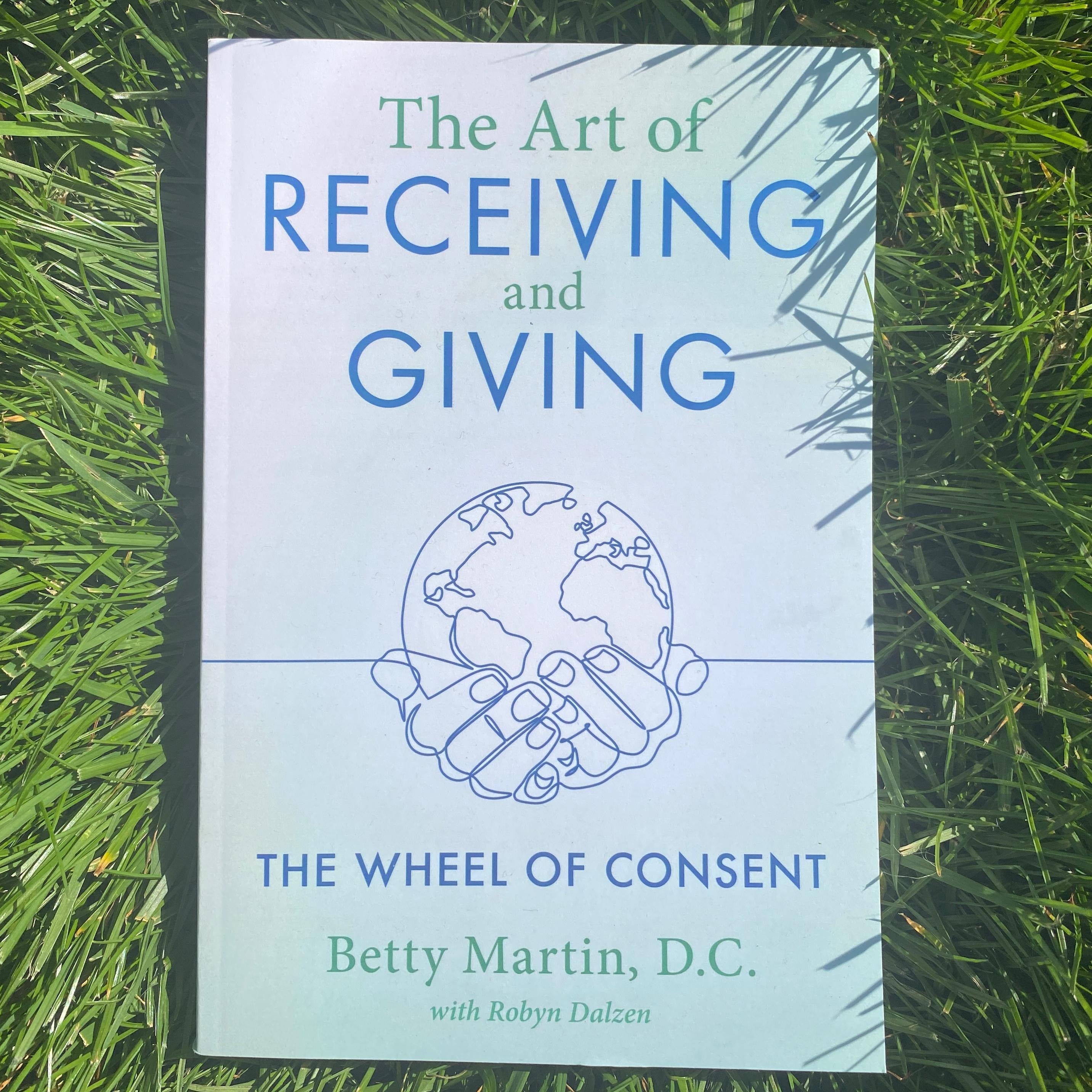 The Art of Receiving and Giving: The Wheel of Consent