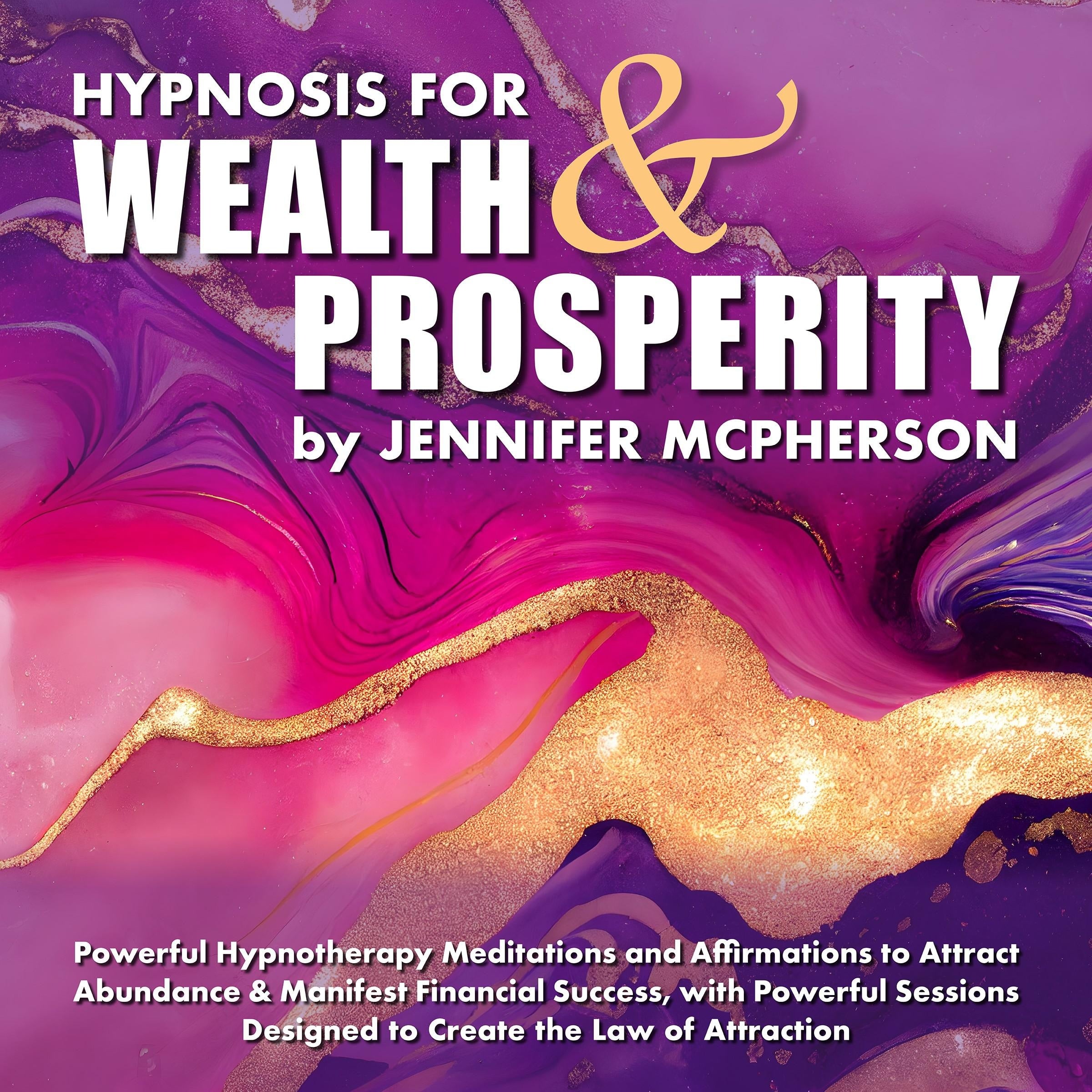 Hypnosis for Wealth & Prosperity
