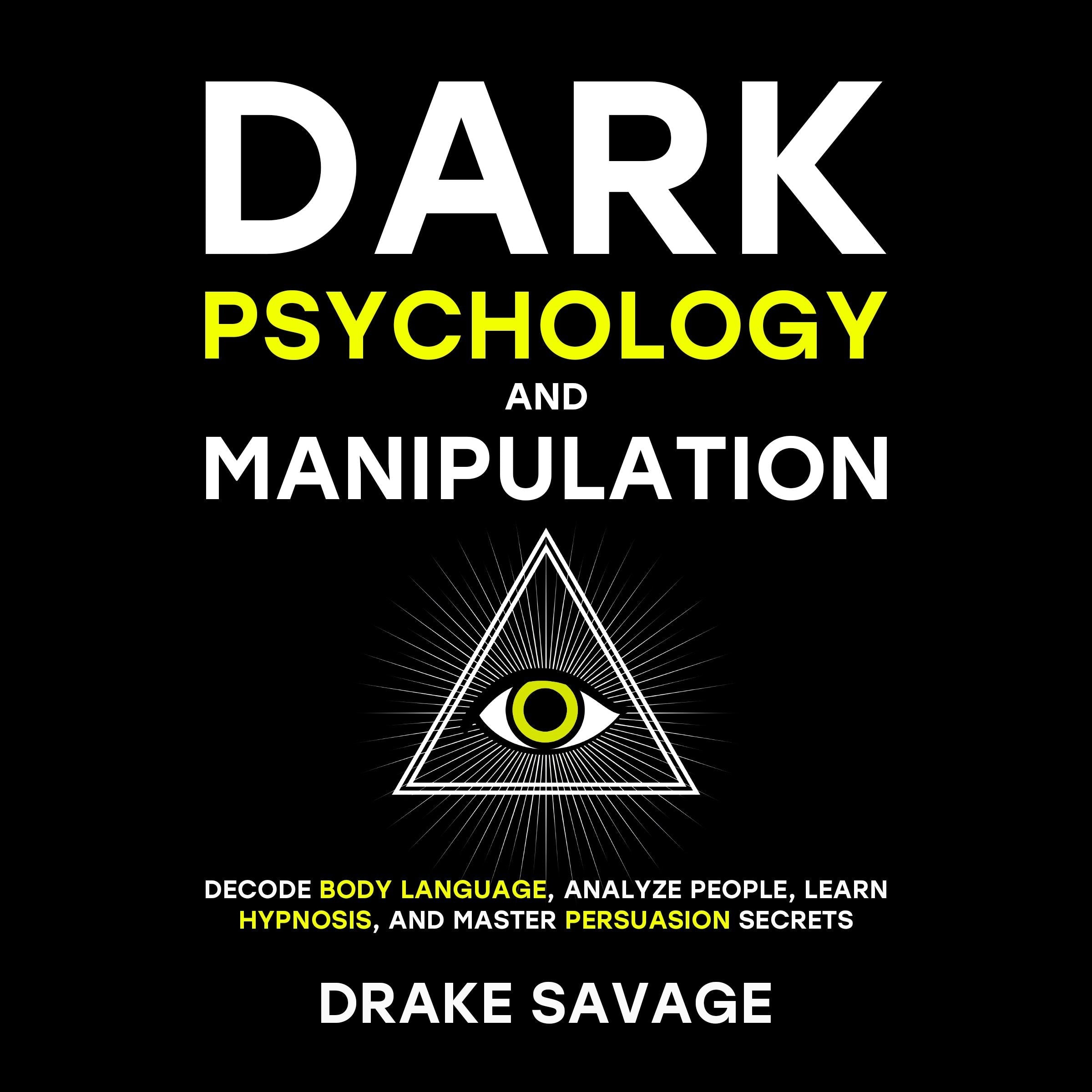 Dark Psychology and Manipulation